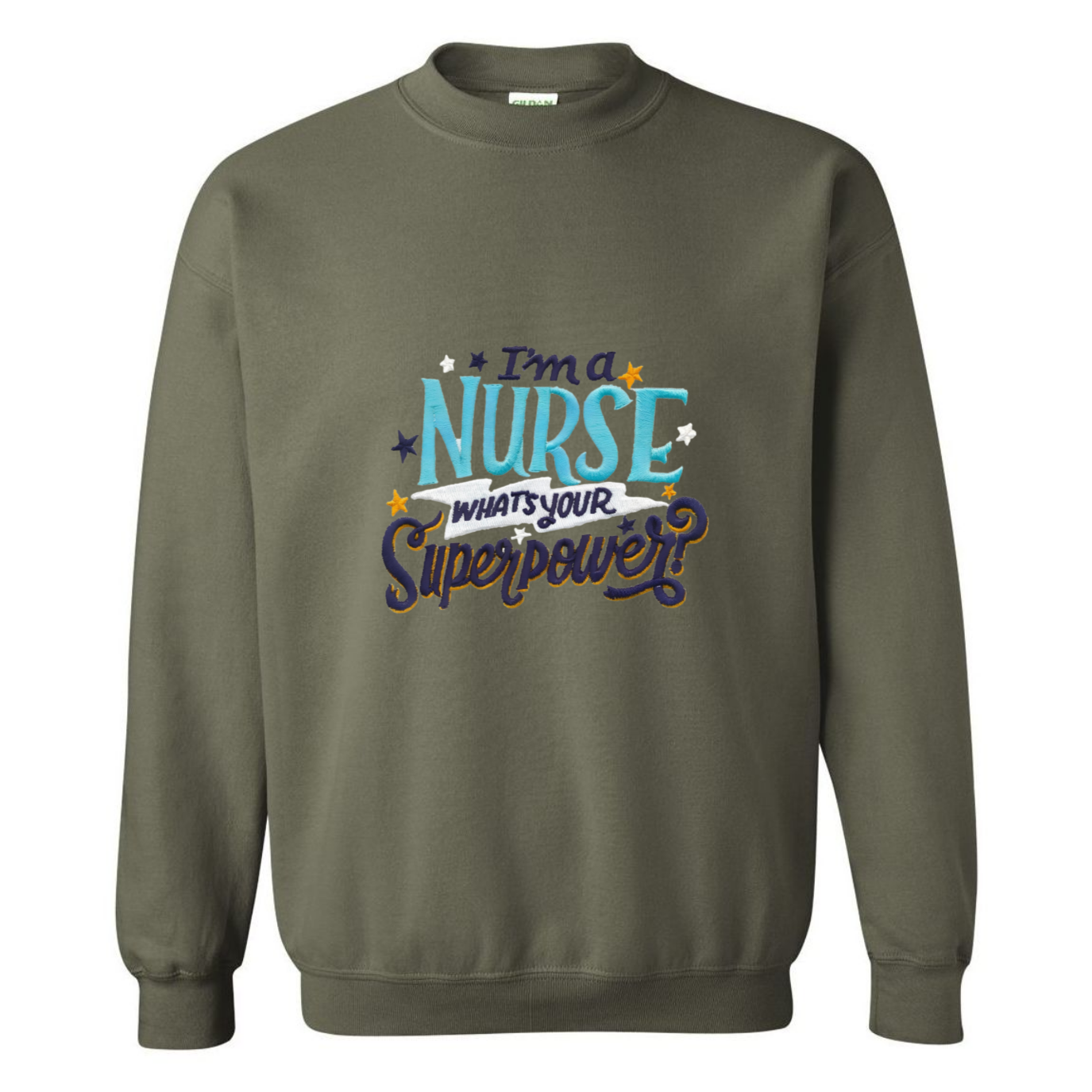 Nurse is my Superpower Crewneck Sweatshirt