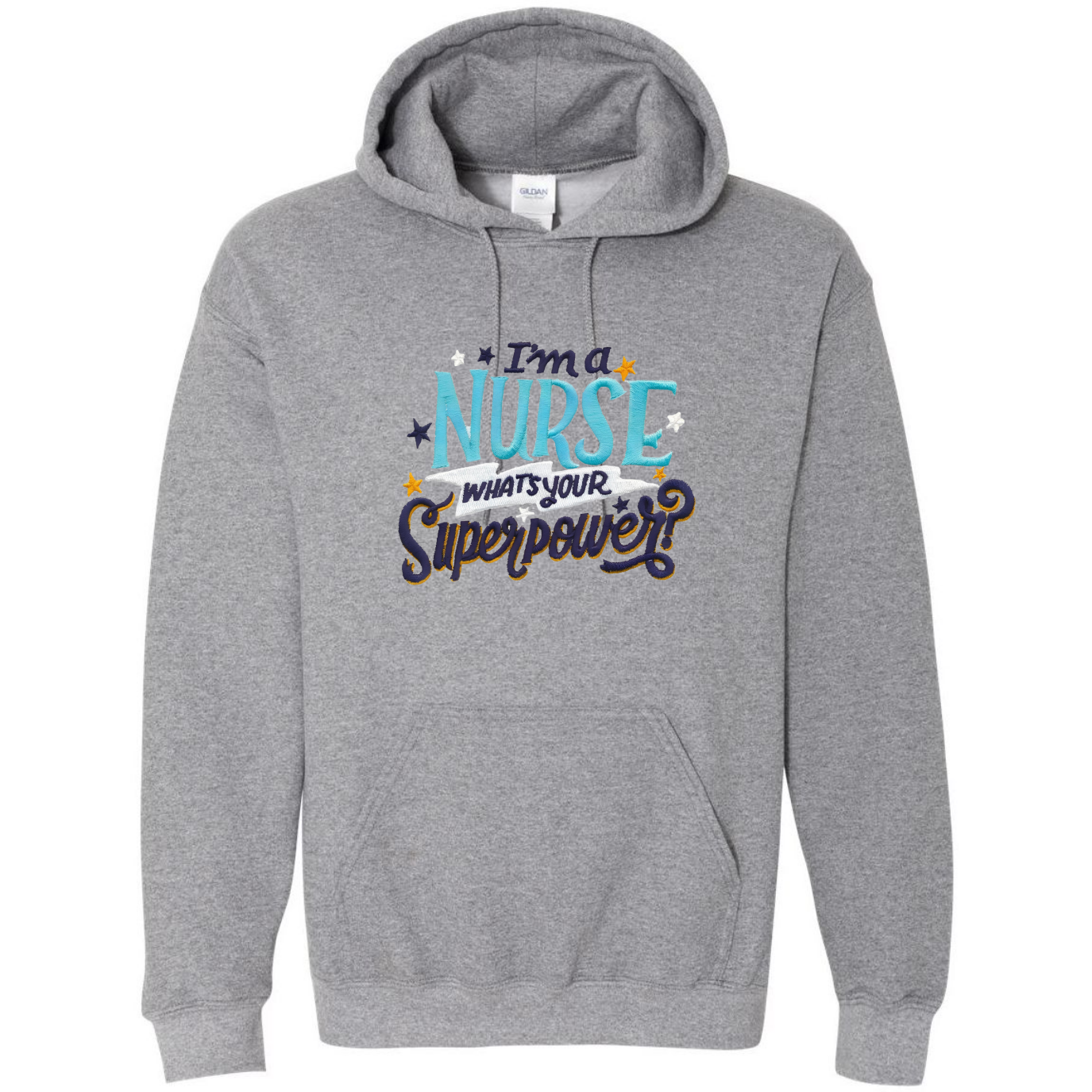 Nurse is my Superpower Hooded Sweatshirt