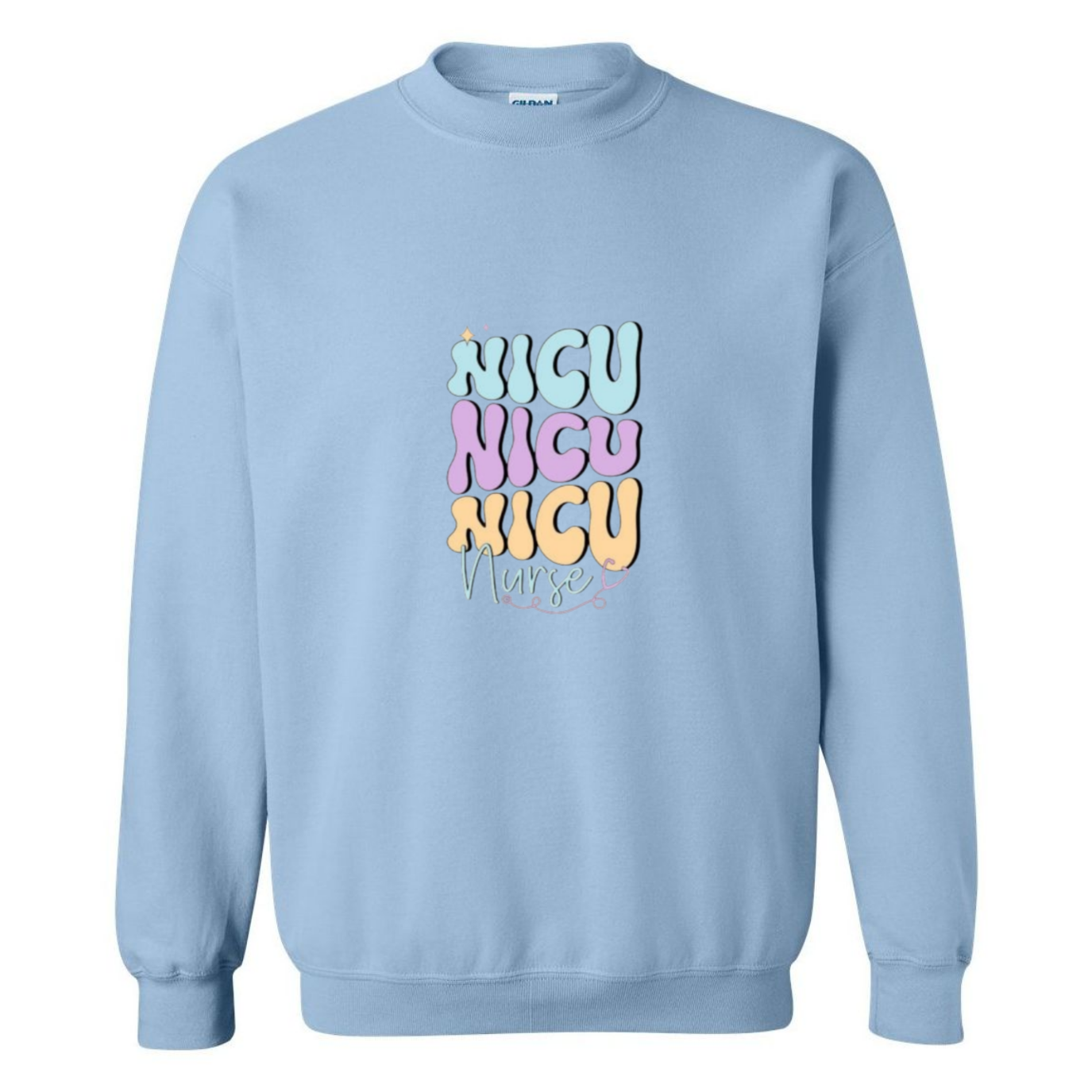 NICU NICU NICU Crewneck Sweatshirt