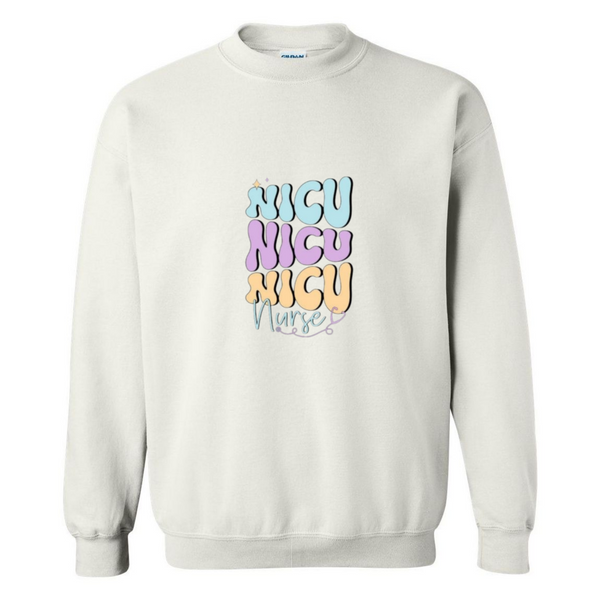 NICU NICU NICU Crewneck Sweatshirt