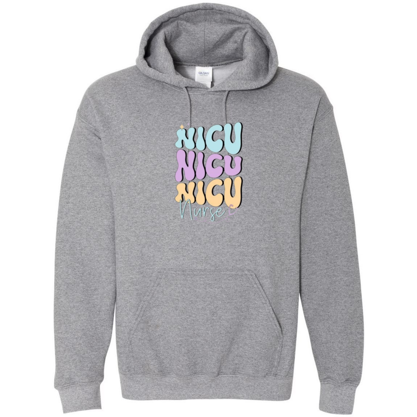 NICU NICU NICU Hooded Sweatshirt