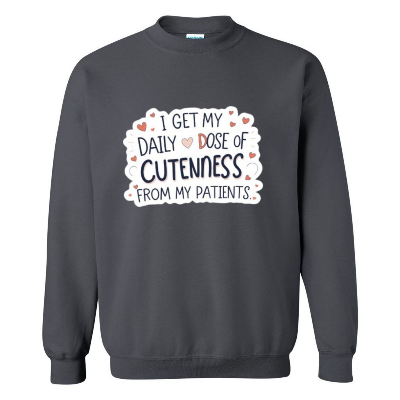 Daily Dose of Cuteness Crewneck Sweatshirt