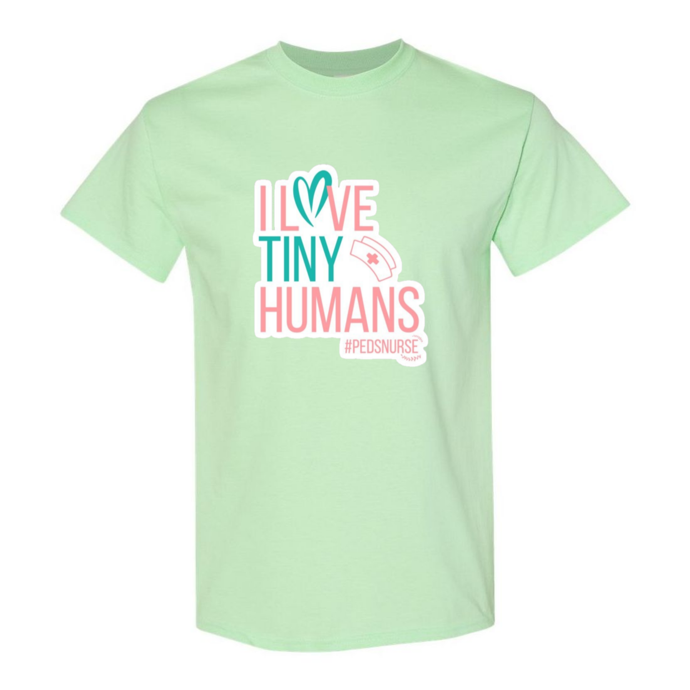 Love Tiny Humans T-Shirt