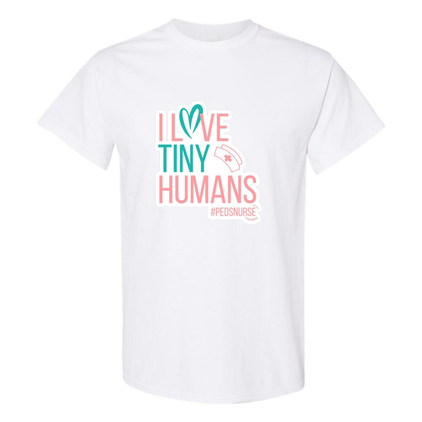 Love Tiny Humans T-Shirt