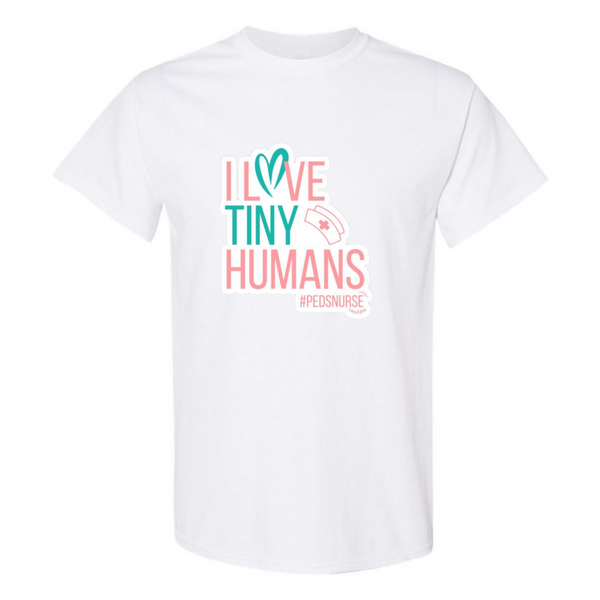 Love Tiny Humans T-Shirt