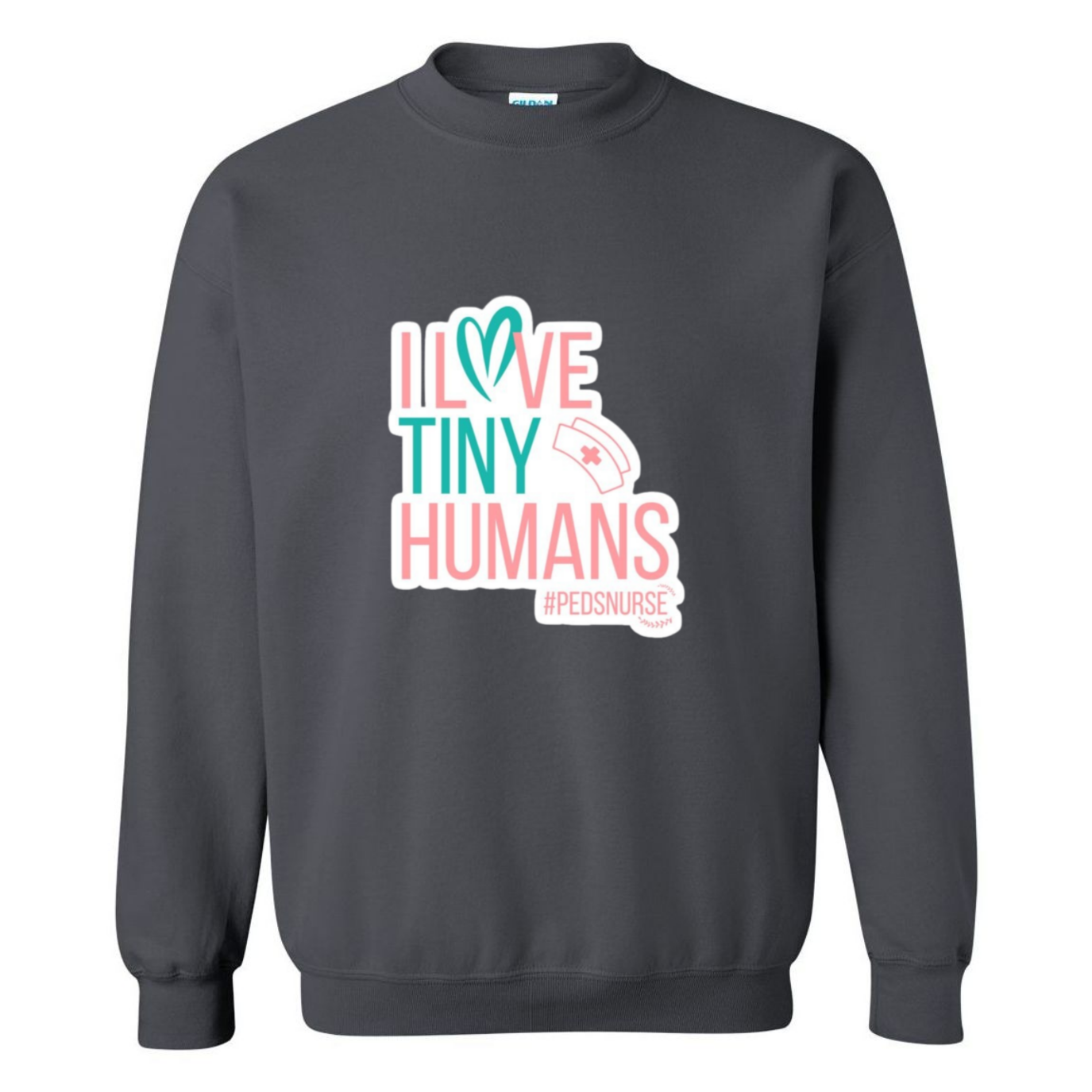 Love Tiny Humans Crewneck Sweatshirt