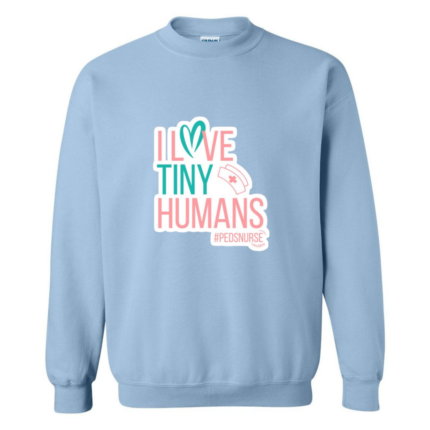 Love Tiny Humans Crewneck Sweatshirt
