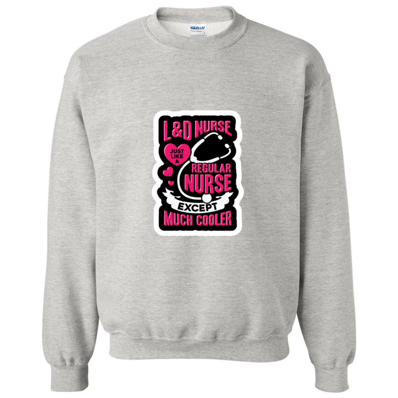 Much Cooler Nurse Crewneck Sweatshirt
