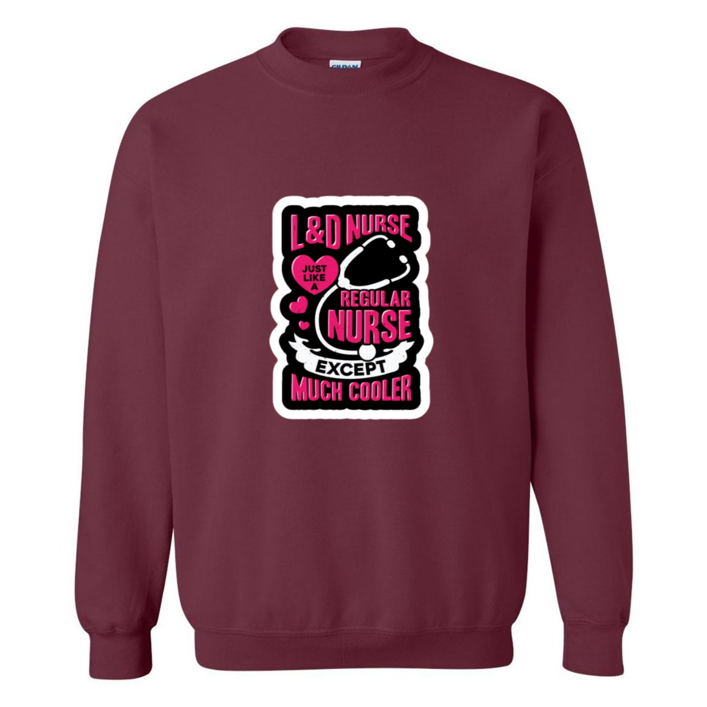 Much Cooler Nurse Crewneck Sweatshirt