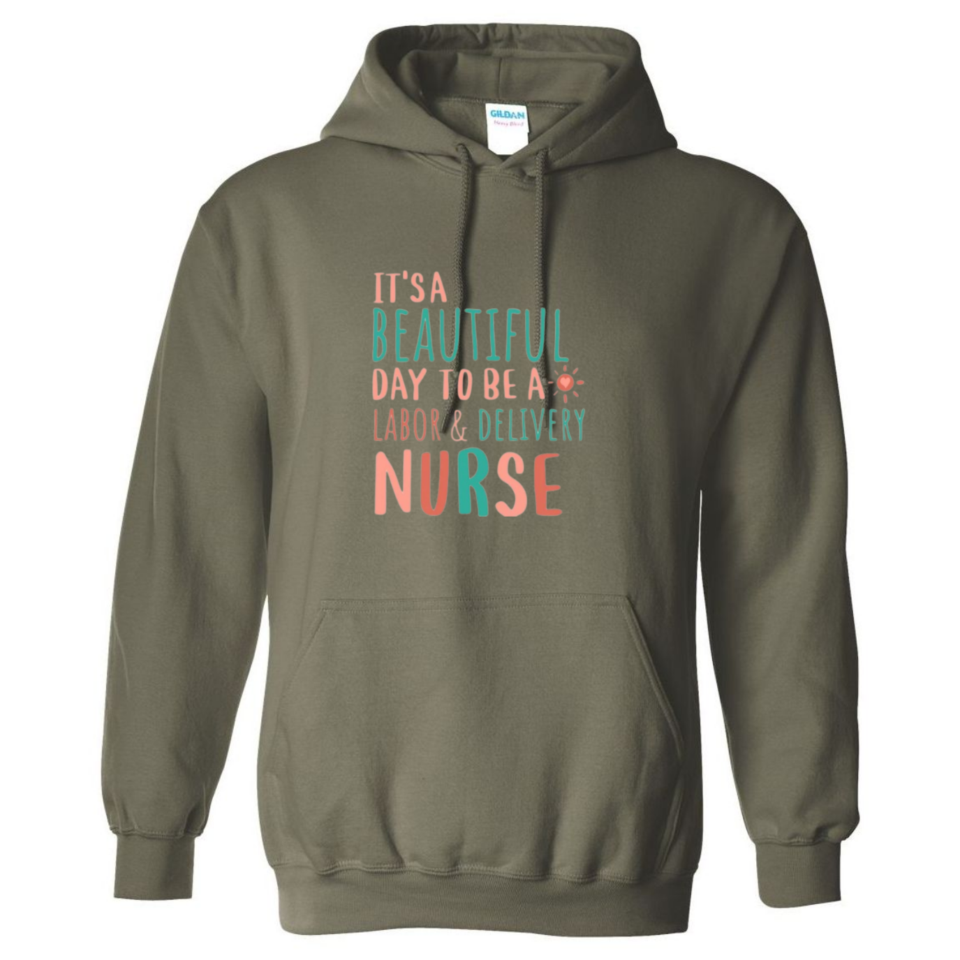 Beautiful Day to be a L&D Hooded Sweatshirt