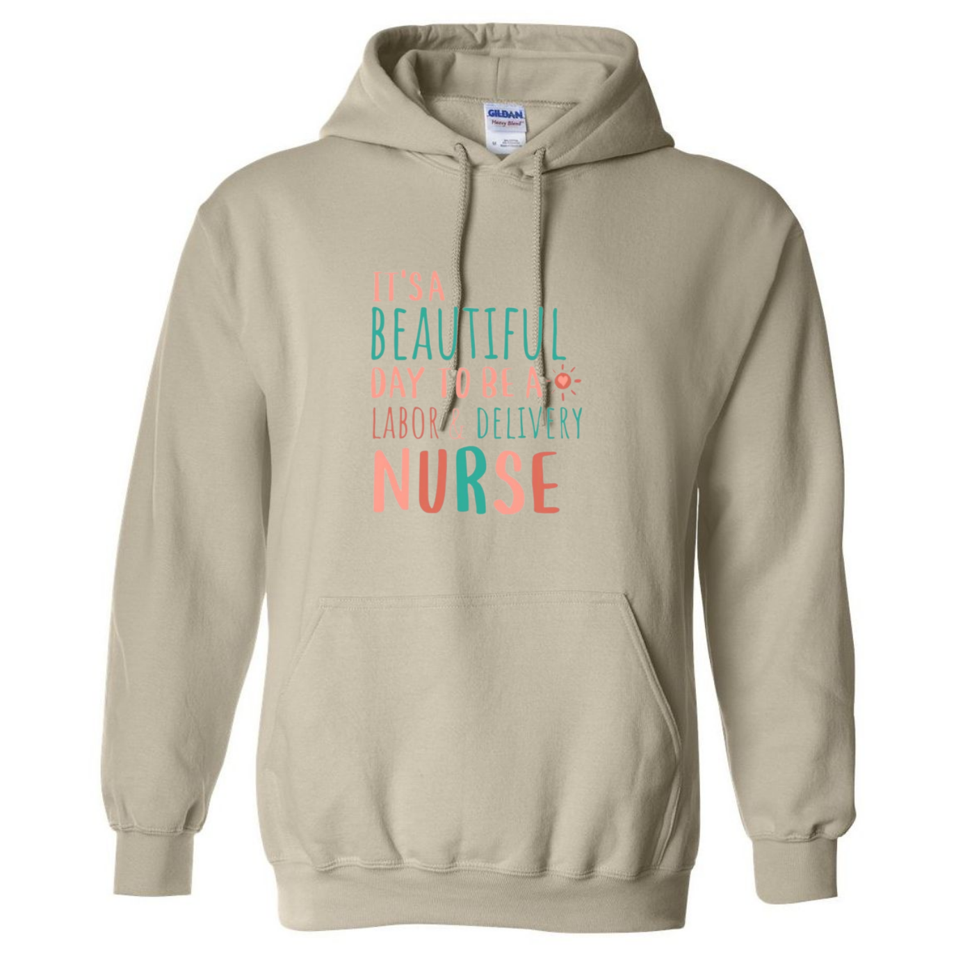 Beautiful Day to be a L&D Hooded Sweatshirt