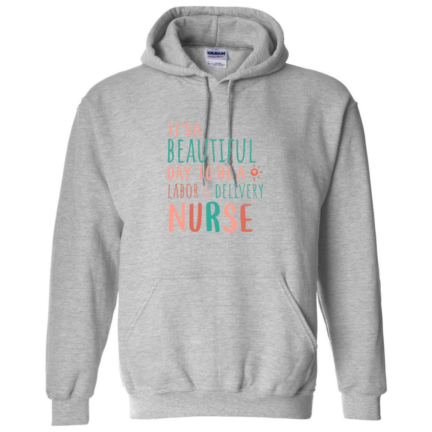 Beautiful Day to be a L&D Hooded Sweatshirt