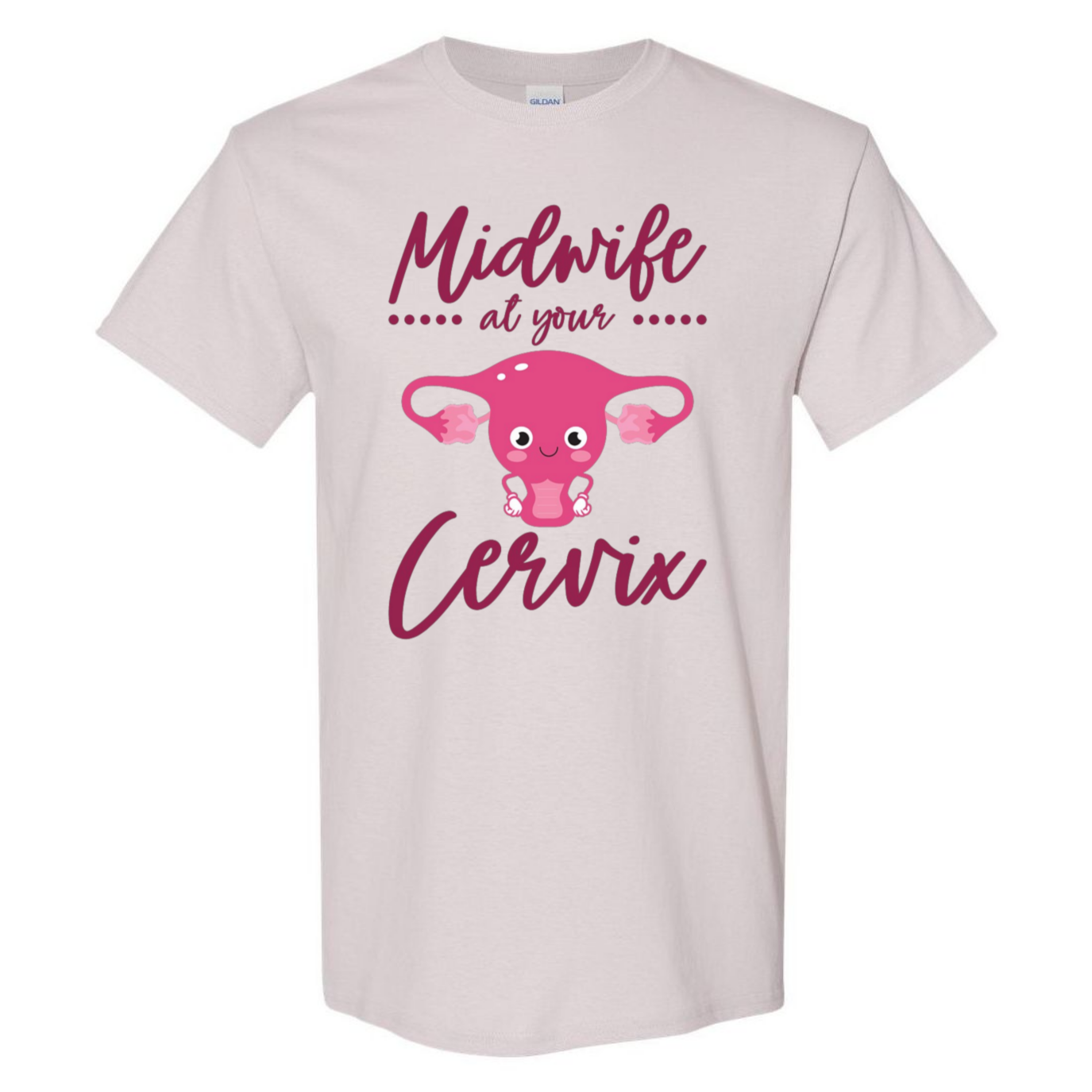 Midwife at your Cervix T-Shirt