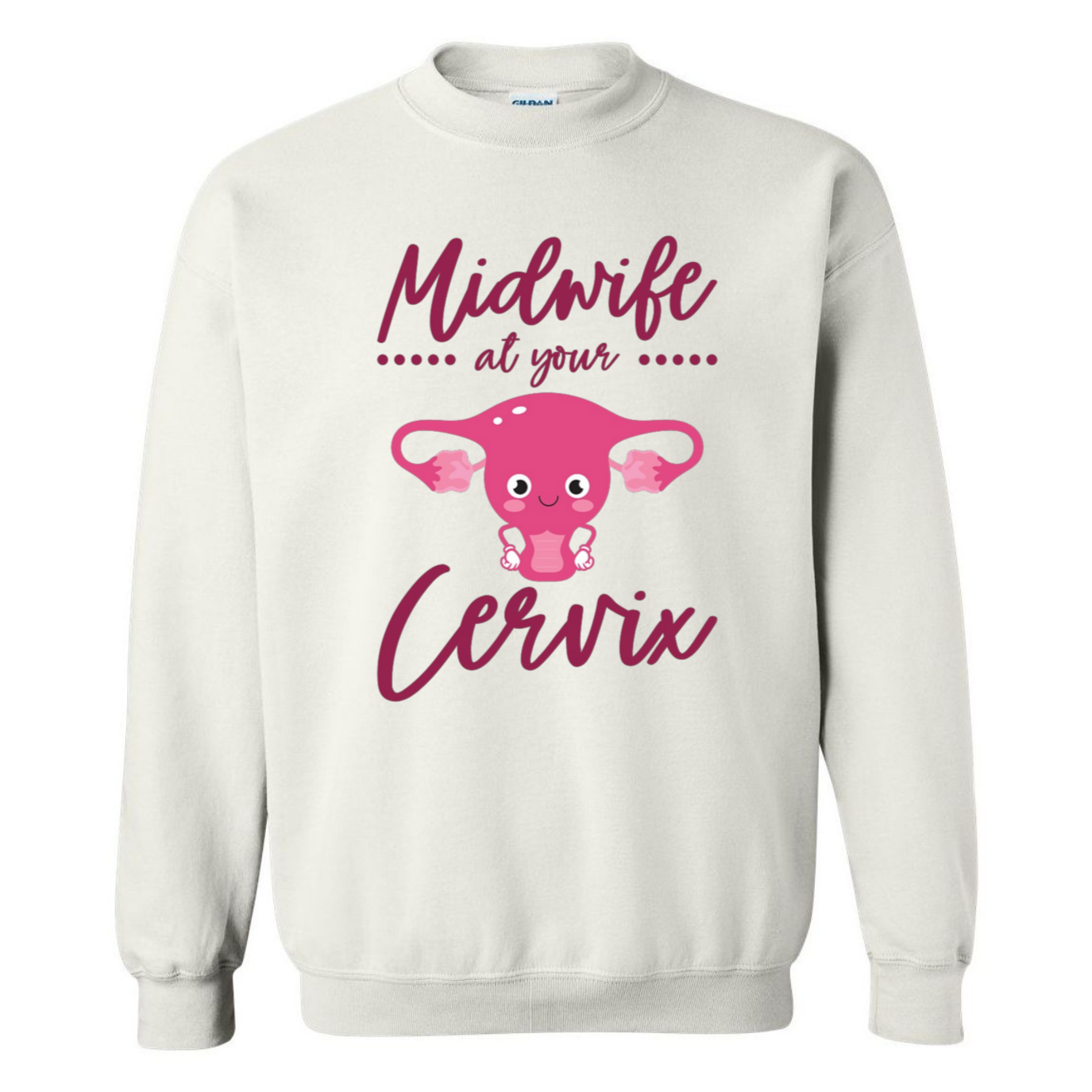 Midwife at your Cervix Crewneck Sweatshirt