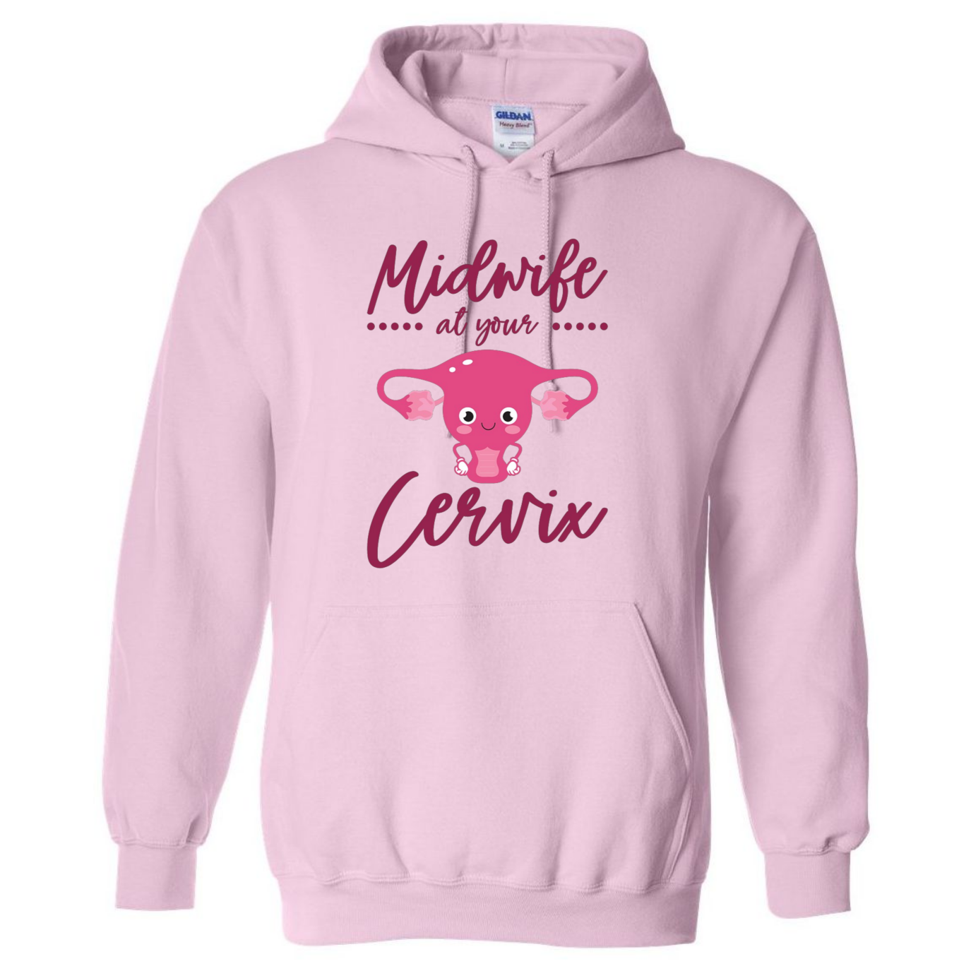 Midwife at your Cervix Hooded Sweatshirt