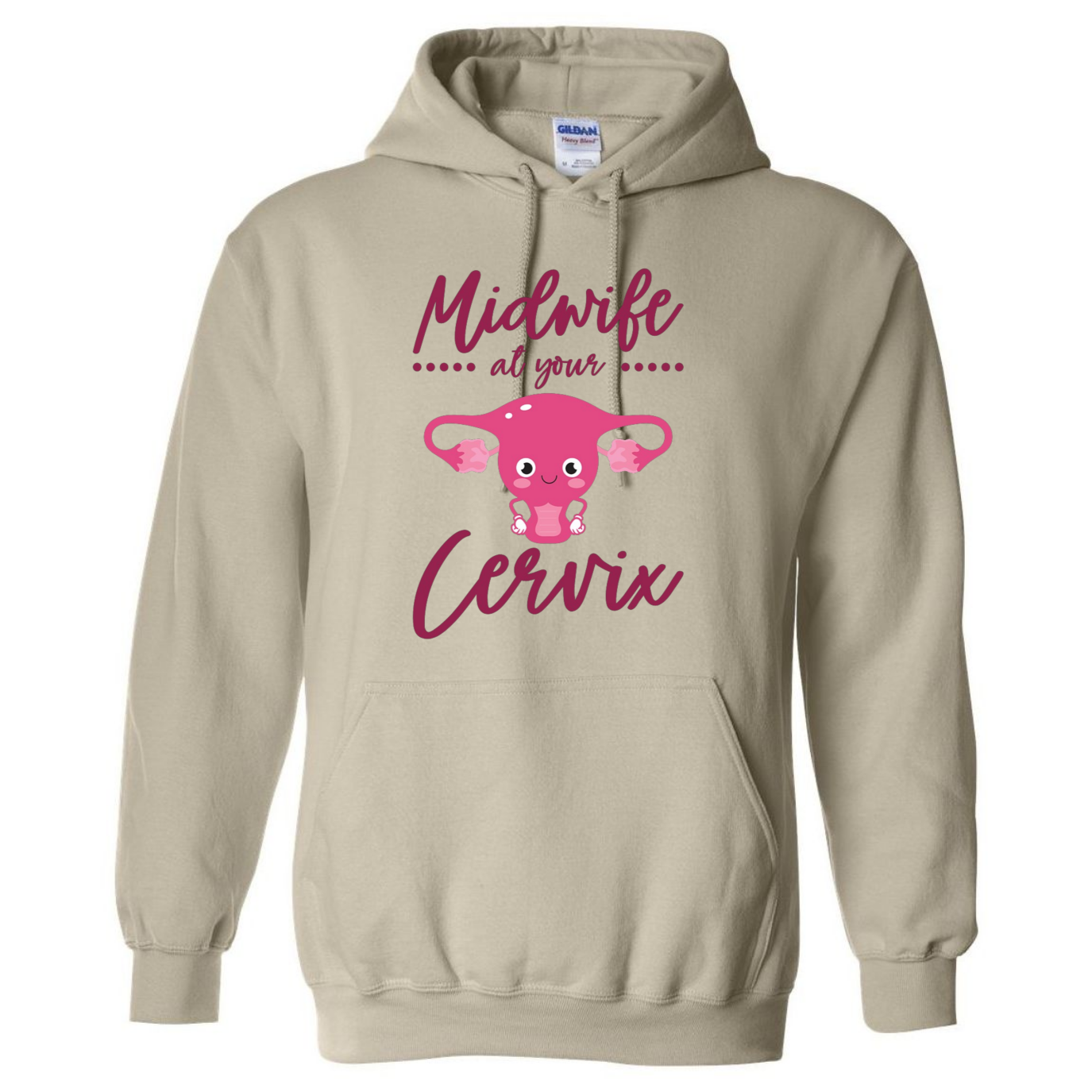 Midwife at your Cervix Hooded Sweatshirt