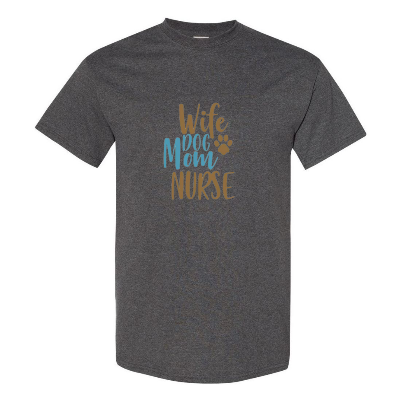 Wife, Mom, Nurse T-Shirt