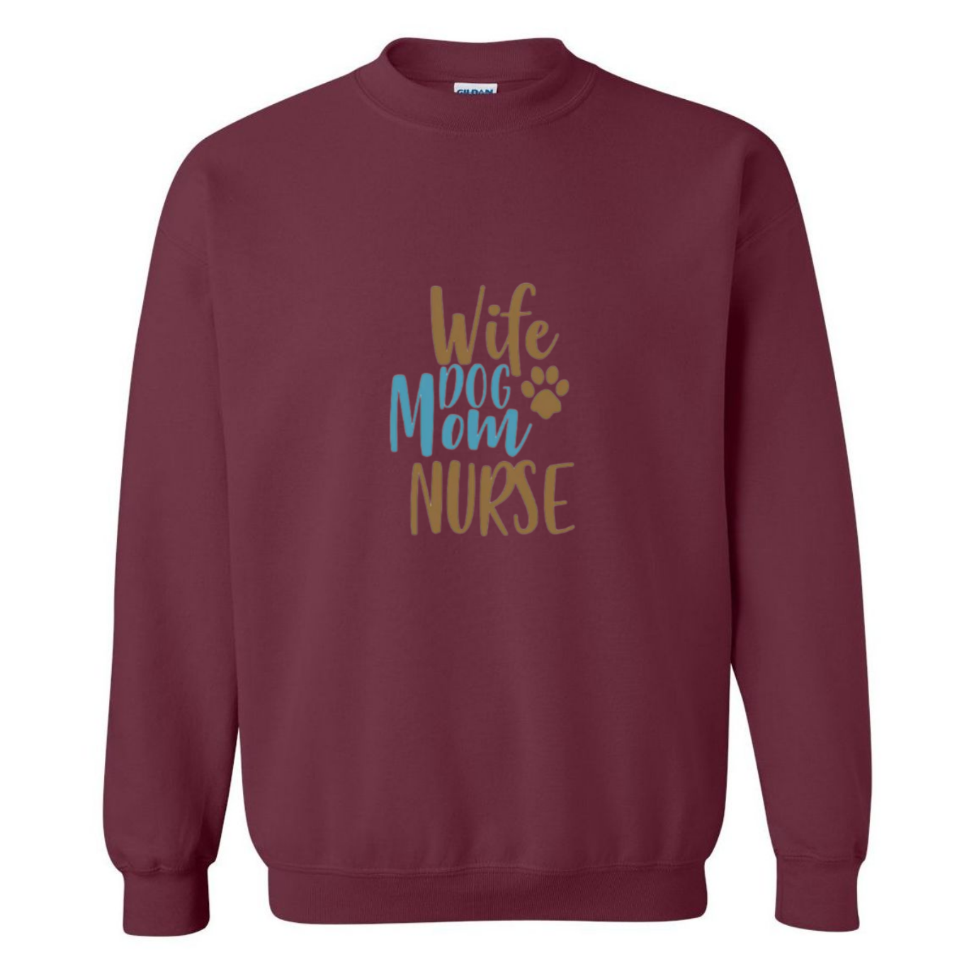 Wife, Mom, Nurse Crewneck Sweatshirt