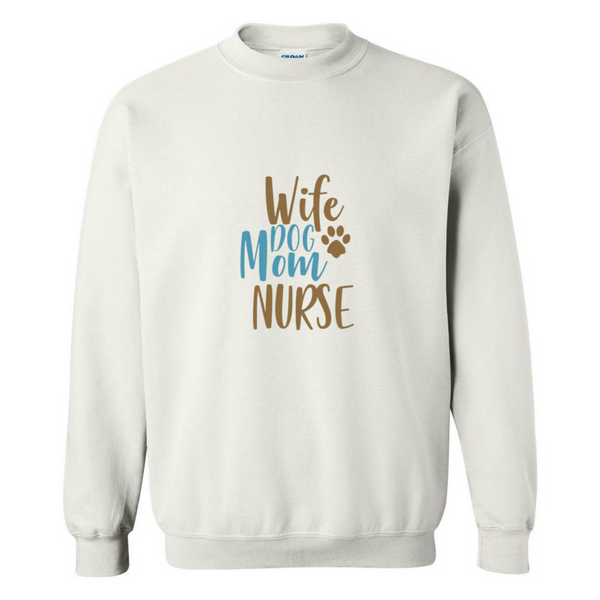 Wife, Mom, Nurse Crewneck Sweatshirt