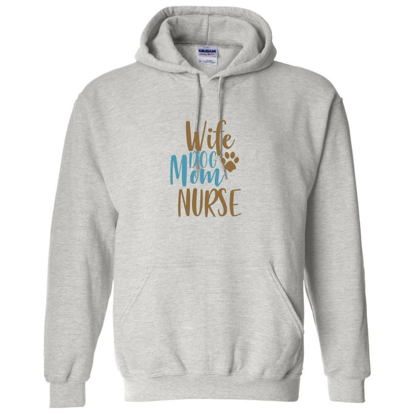 Wife, Mom, Nurse Hooded Sweatshirt