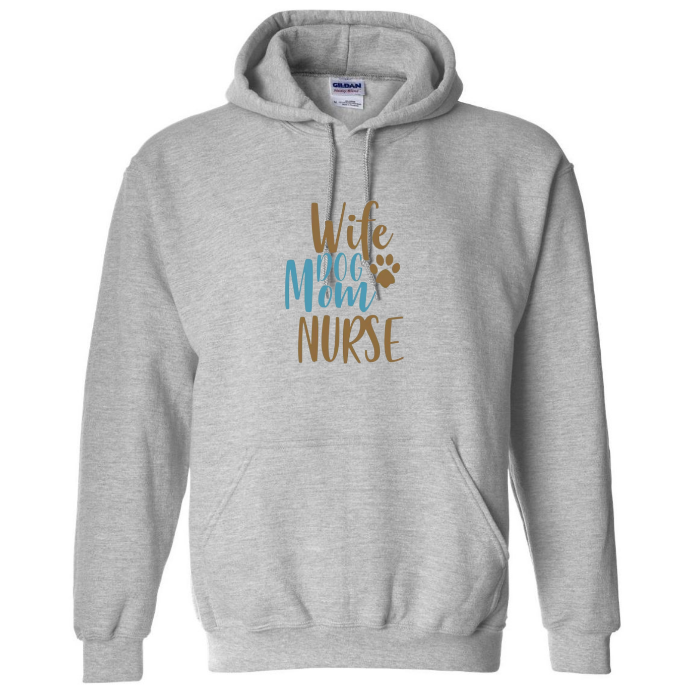 Wife, Mom, Nurse Hooded Sweatshirt
