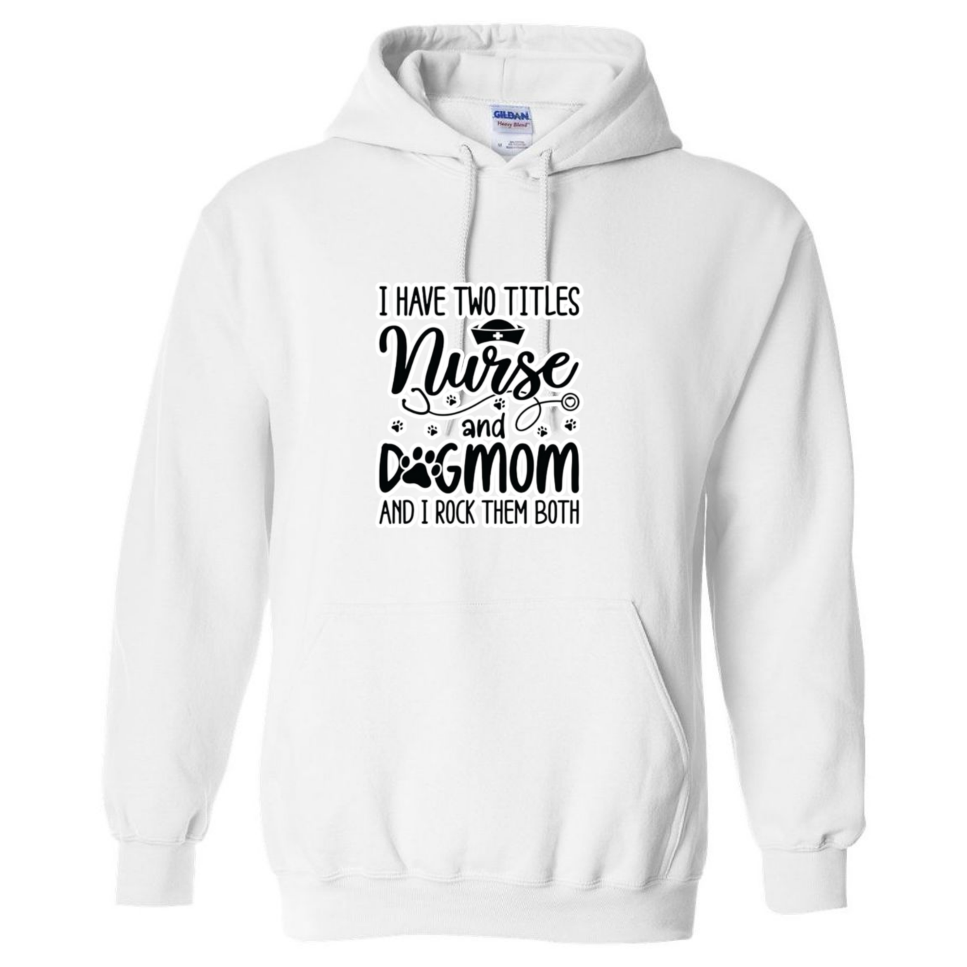 Nurse & Dog Mom Hooded Sweatshirt