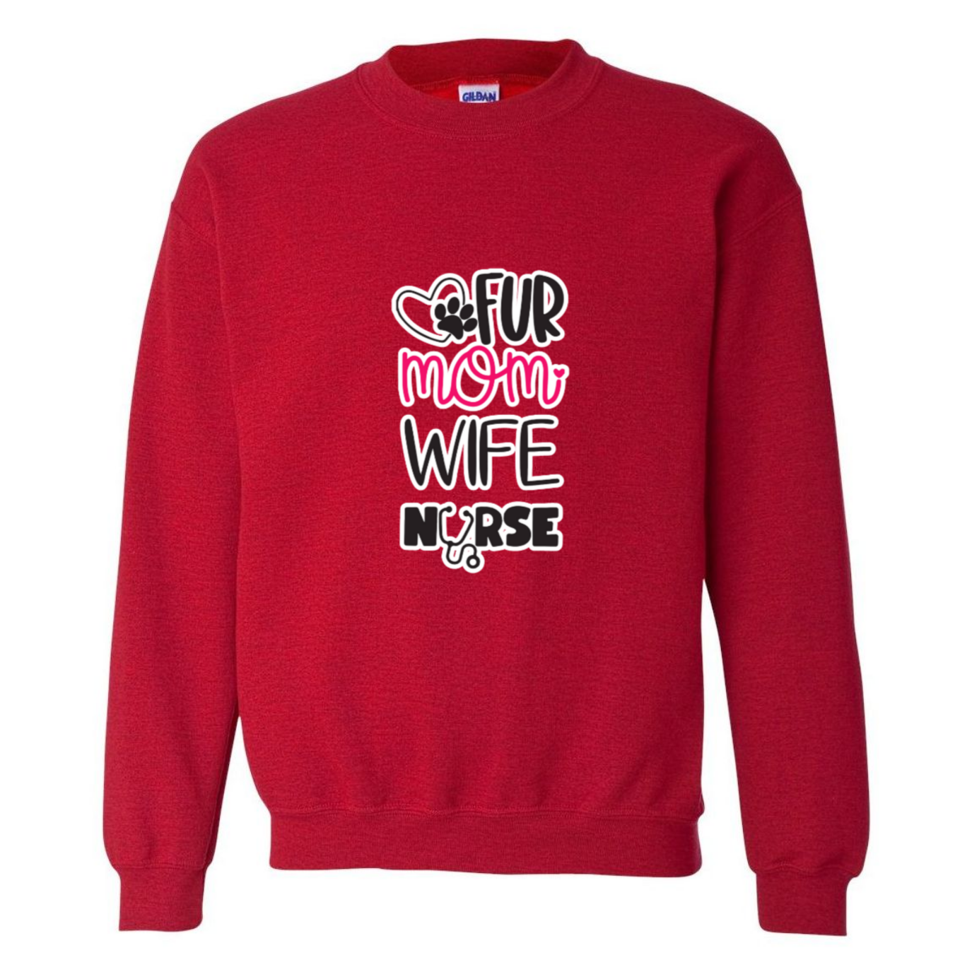 Fur Mom, Wife, Nurse Crewneck Sweatshirt