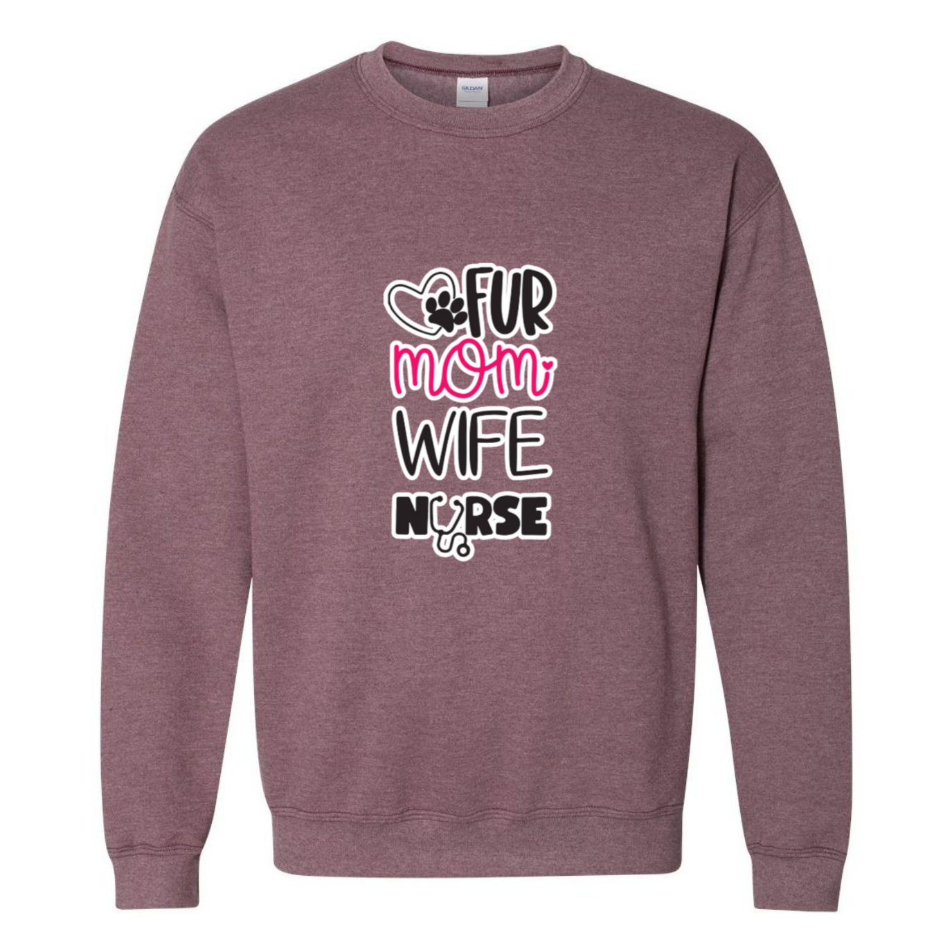 Fur Mom, Wife, Nurse Crewneck Sweatshirt
