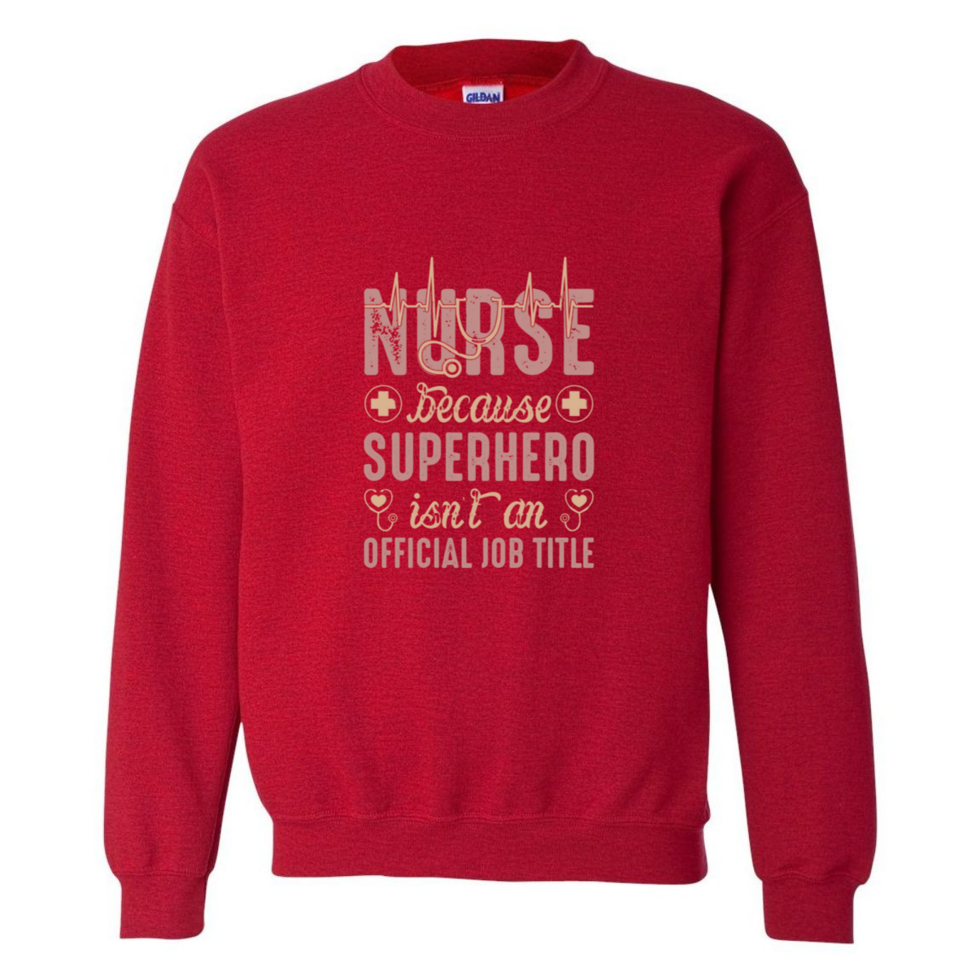 Nurse Official Job Title Crewneck Sweatshirt