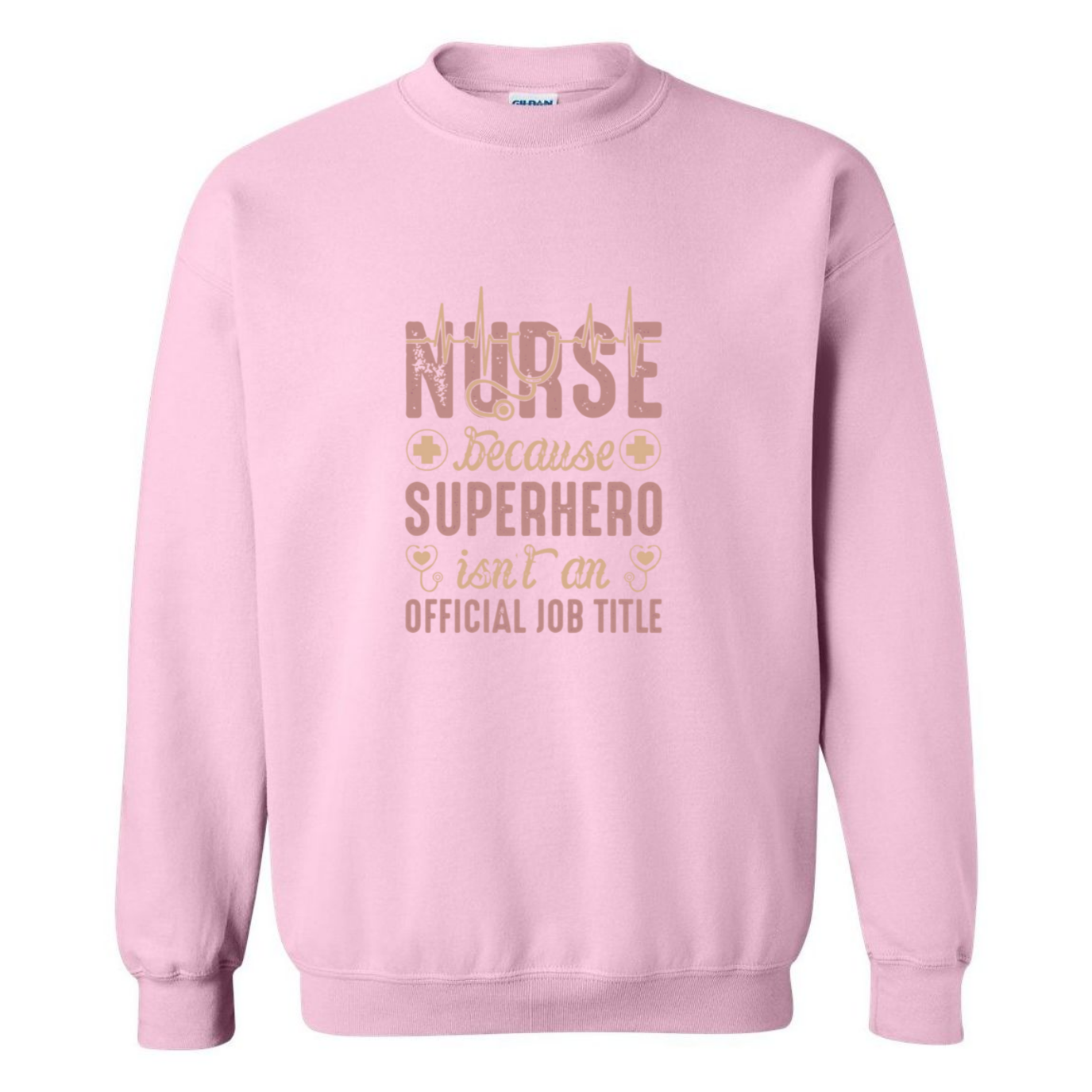 Nurse Official Job Title Crewneck Sweatshirt