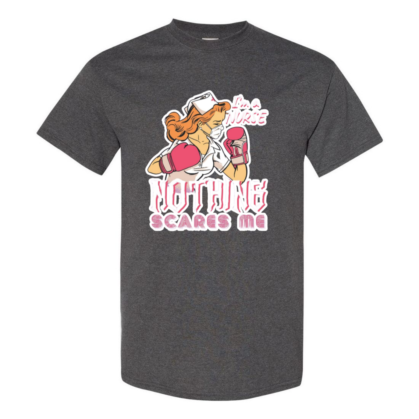 Nothing Scares Me T-Shirt
