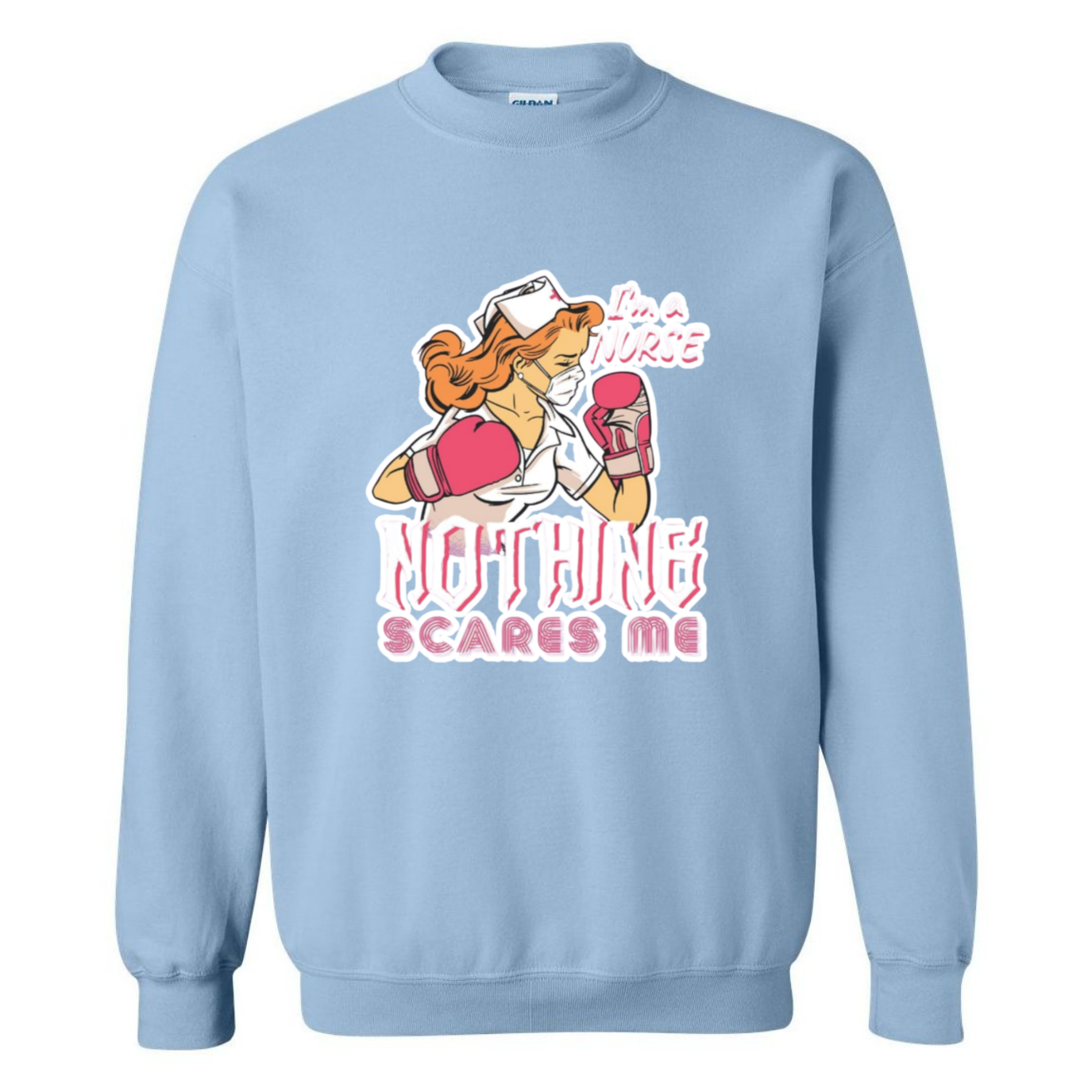 Nothing Scares Me Crewneck Sweatshirt