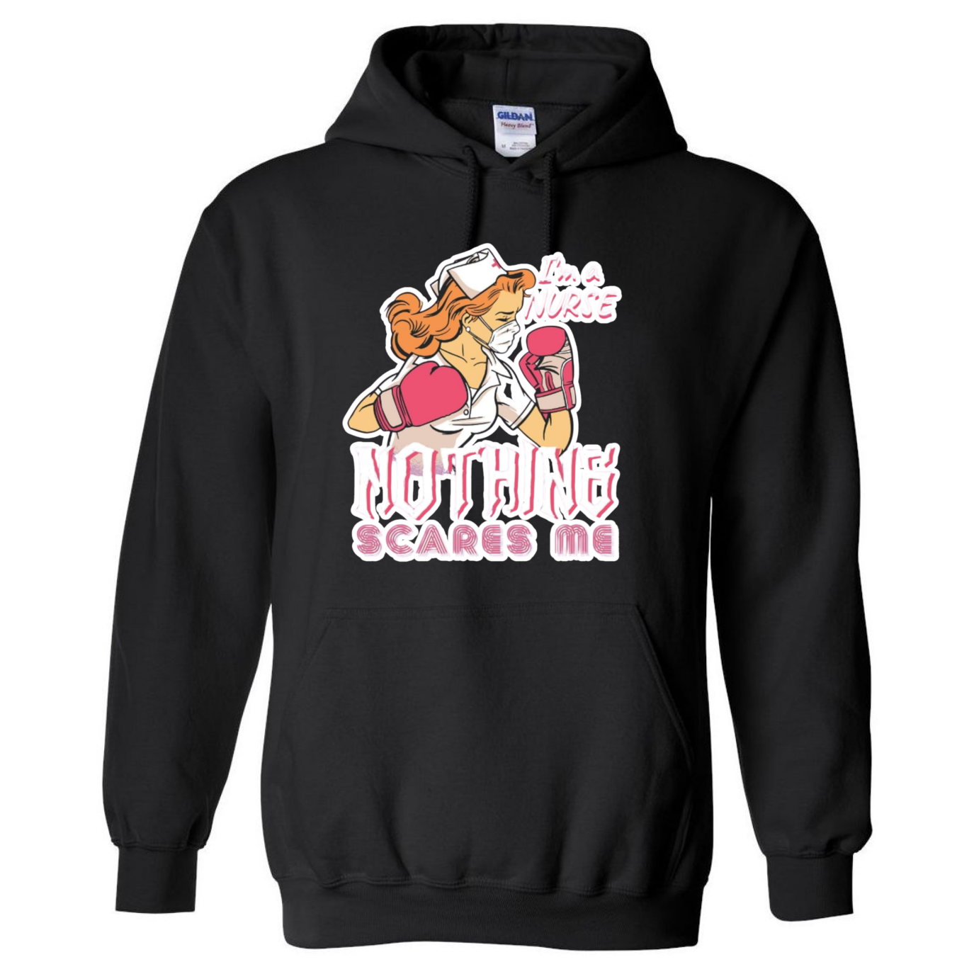 Nothing Scares Me Hooded Sweatshirt