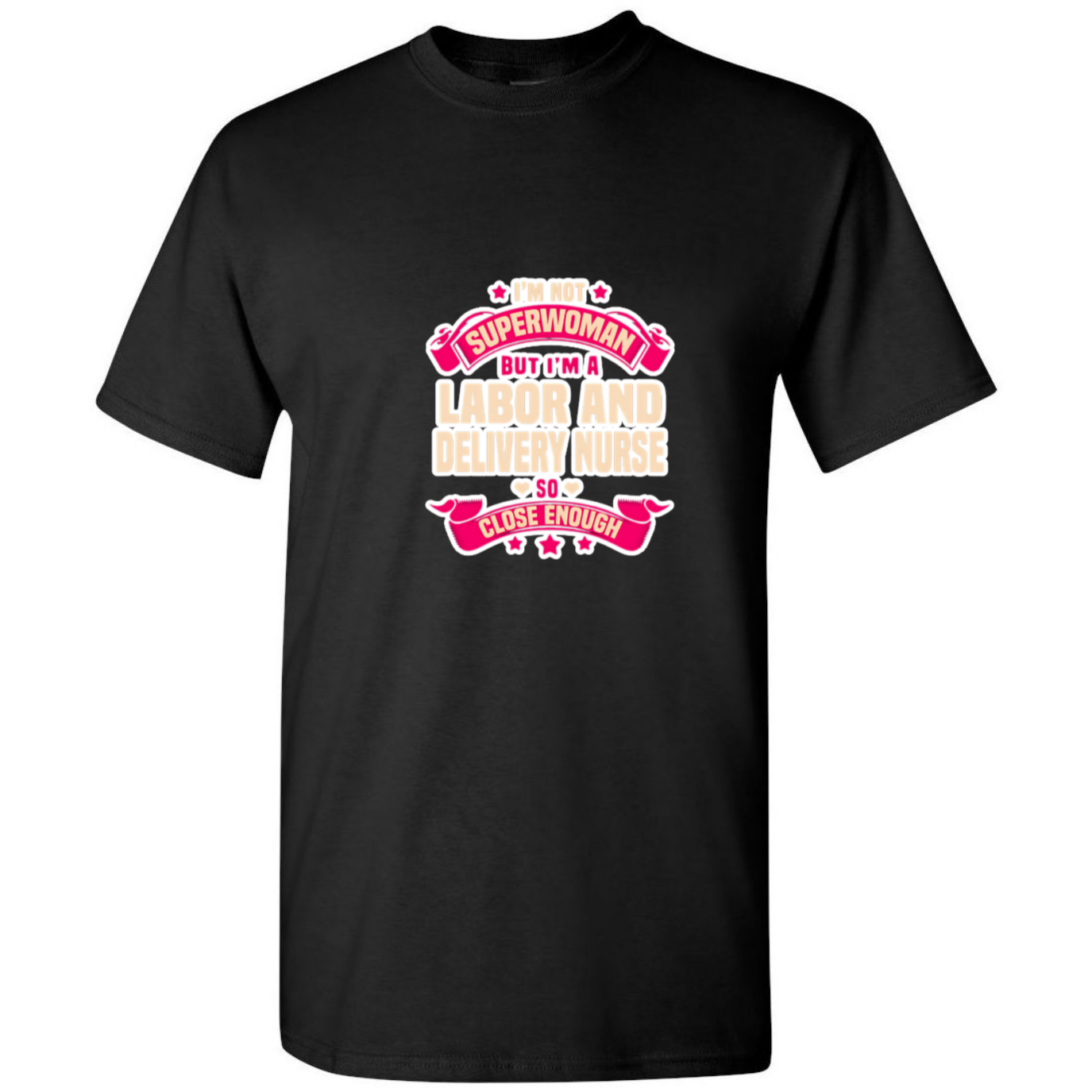 Not Superwoman, L&D T-Shirt