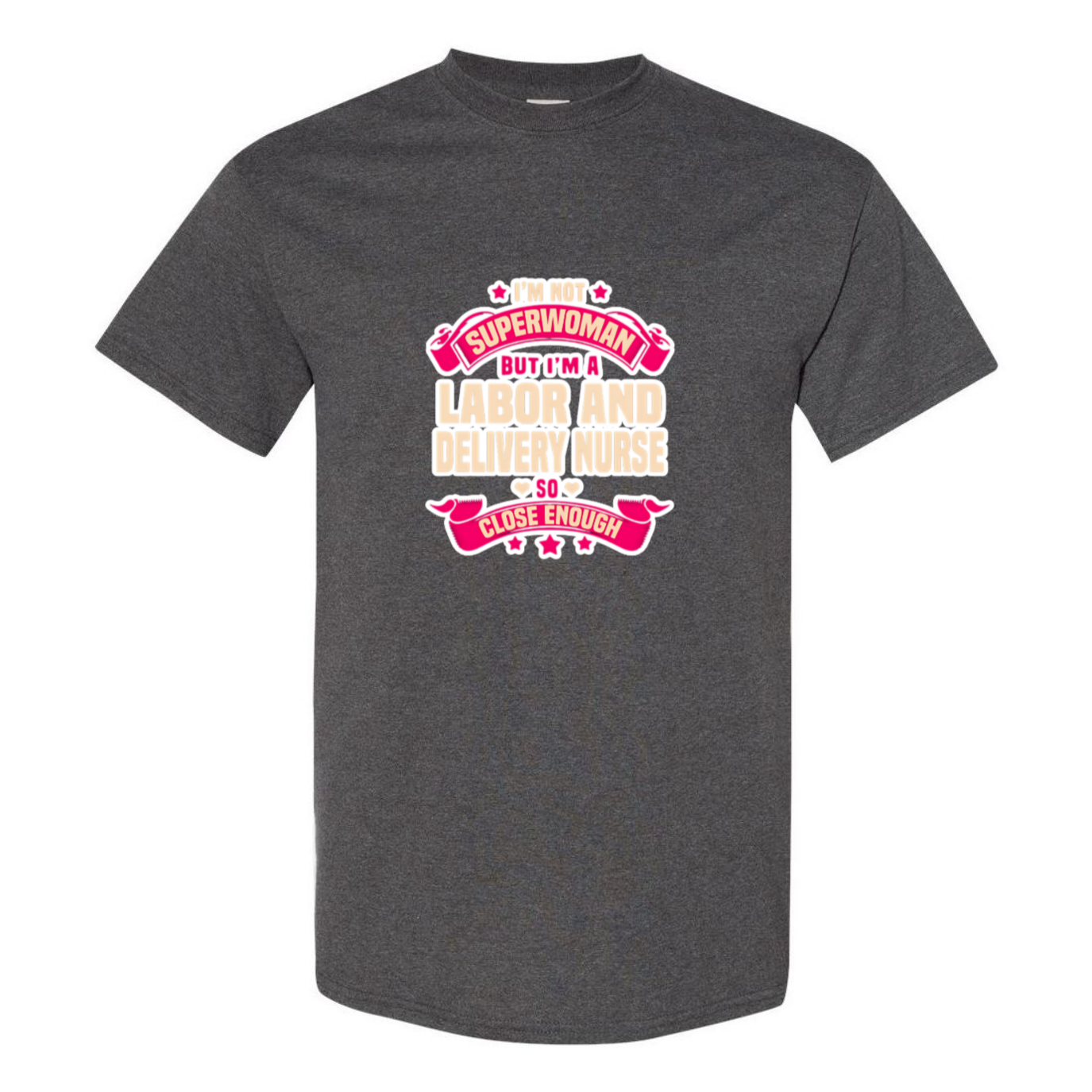 Not Superwoman, L&D T-Shirt