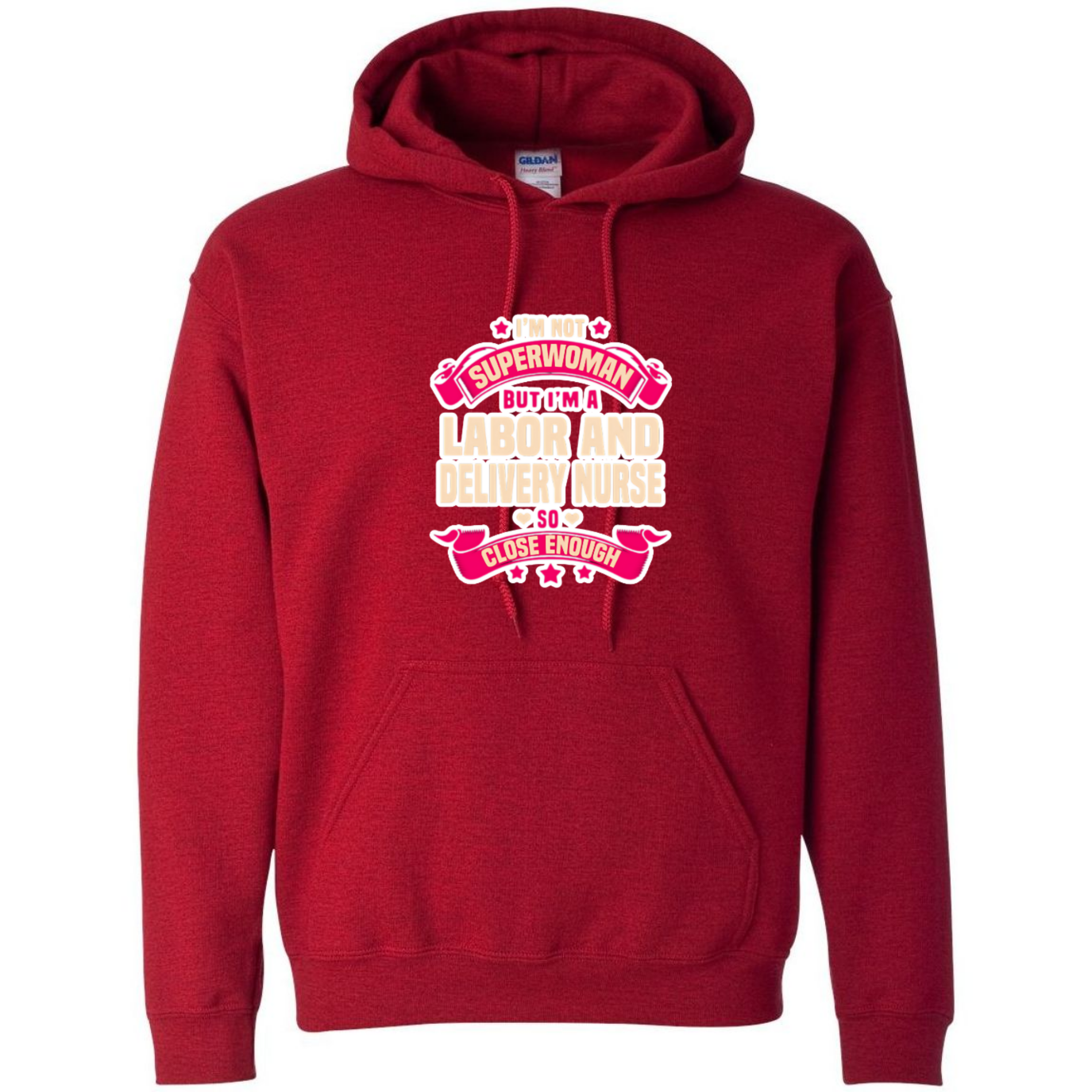 Not Superwoman, L&D Hooded Sweatshirt