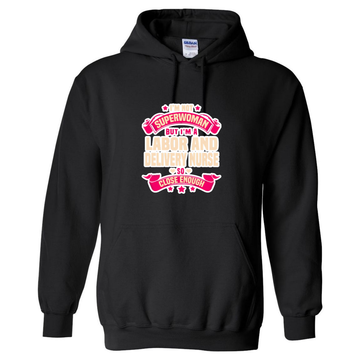 Not Superwoman, L&D Hooded Sweatshirt