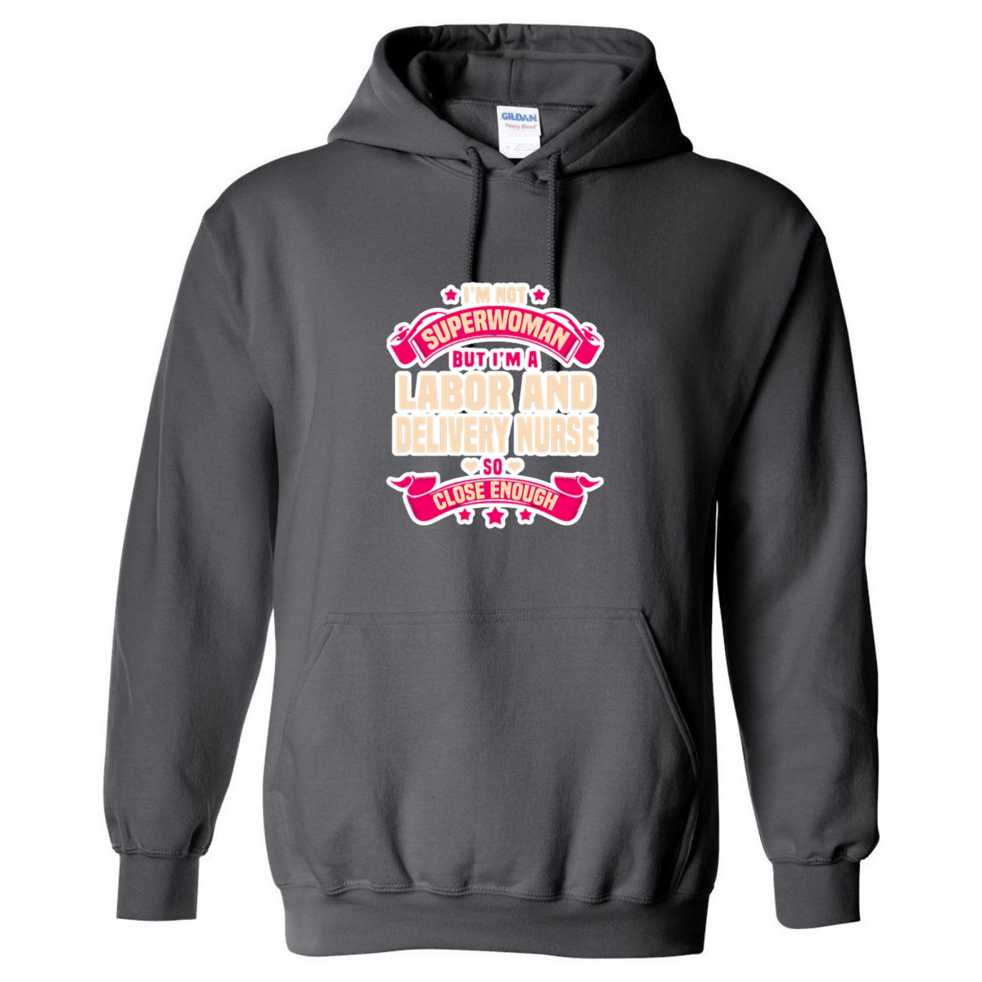 Not Superwoman, L&D Hooded Sweatshirt