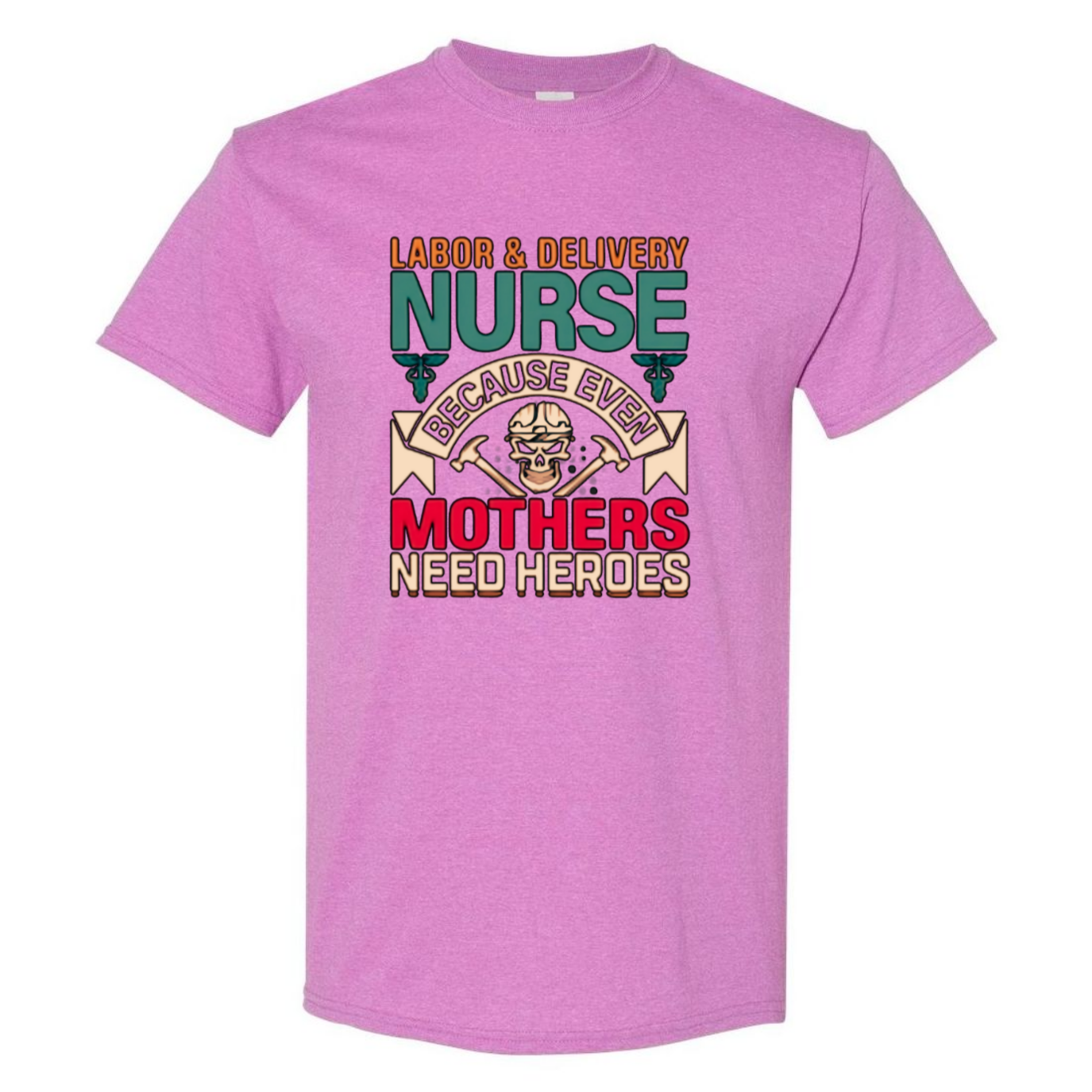 Mothers Need Heroes T-Shirt