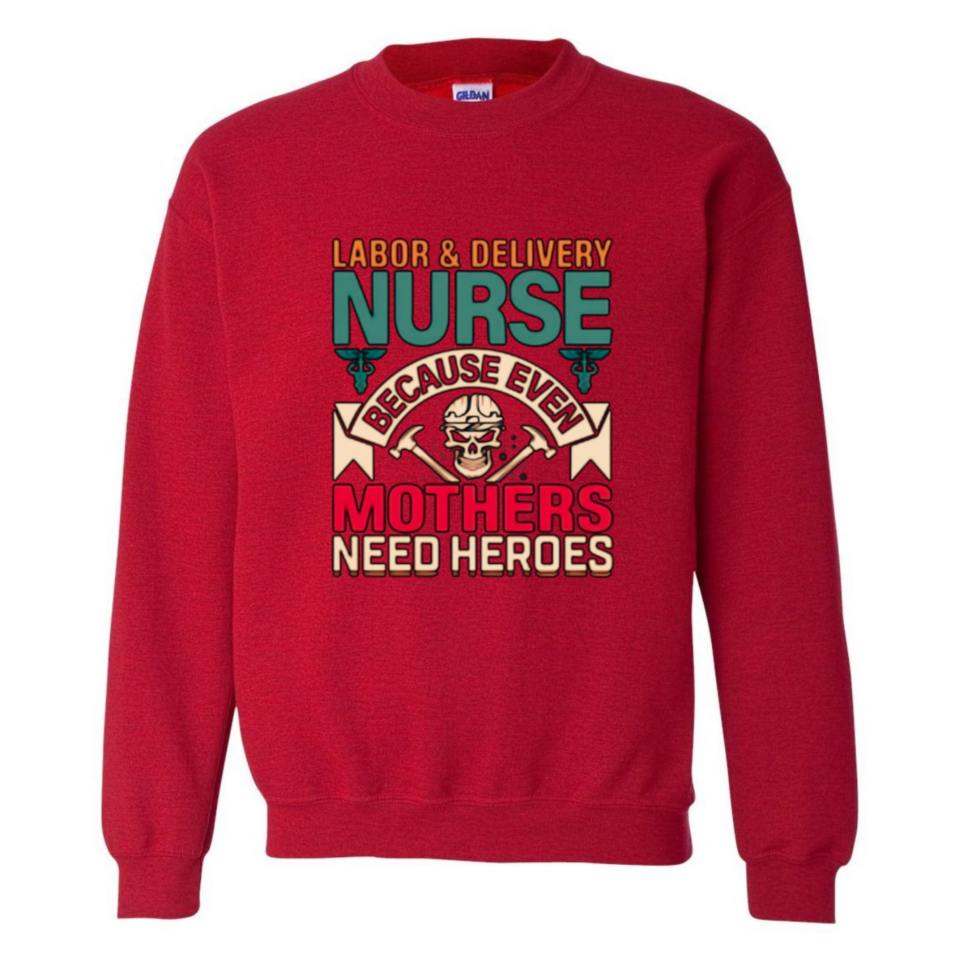 Mothers Need Heroes Crewneck Sweatshirt