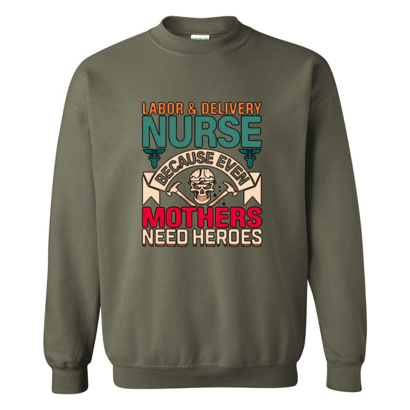 Mothers Need Heroes Crewneck Sweatshirt