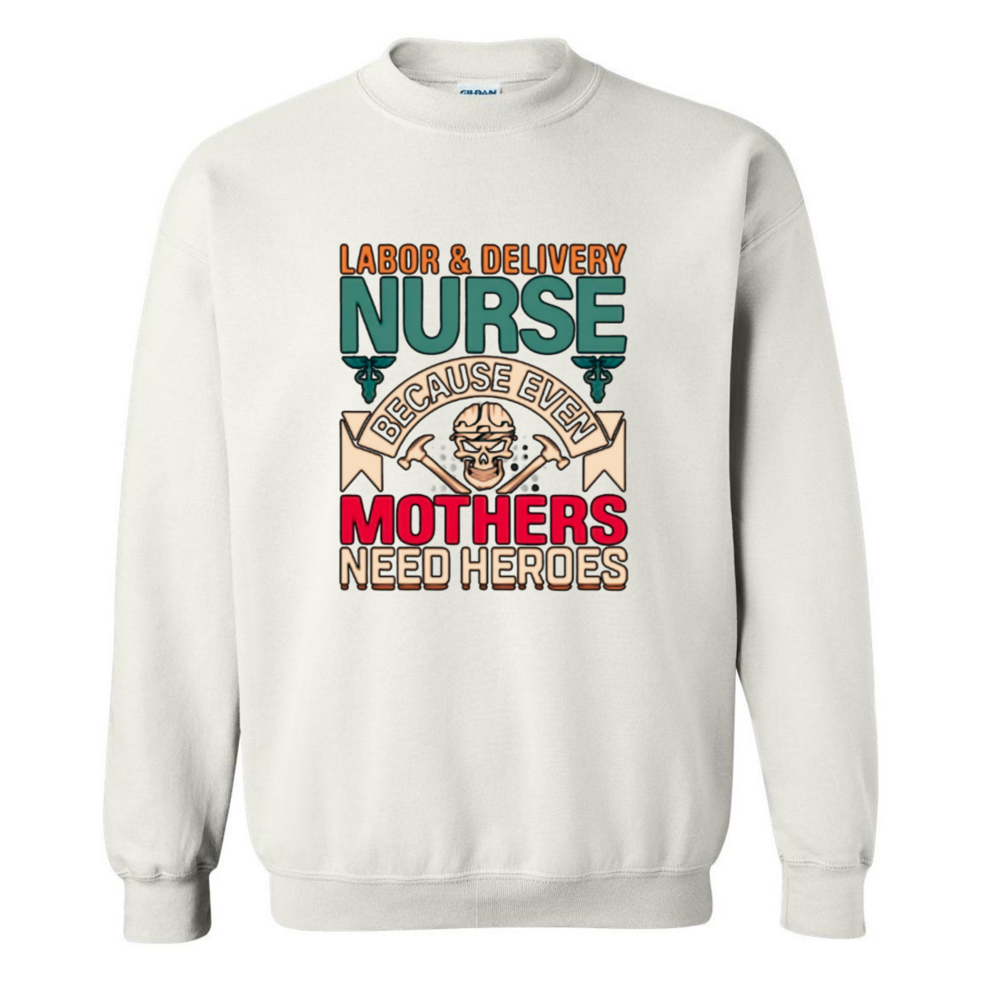 Mothers Need Heroes Crewneck Sweatshirt
