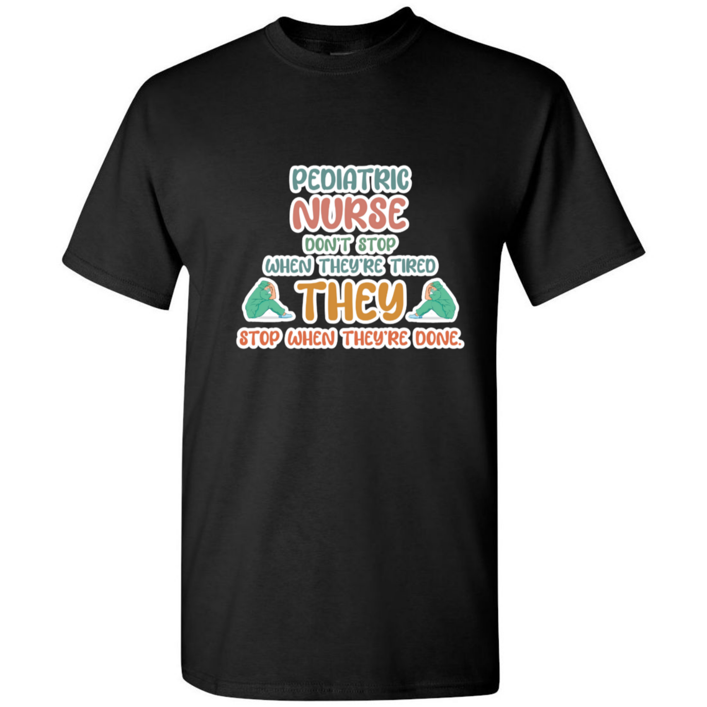 Don't Stop When Tired T-Shirt