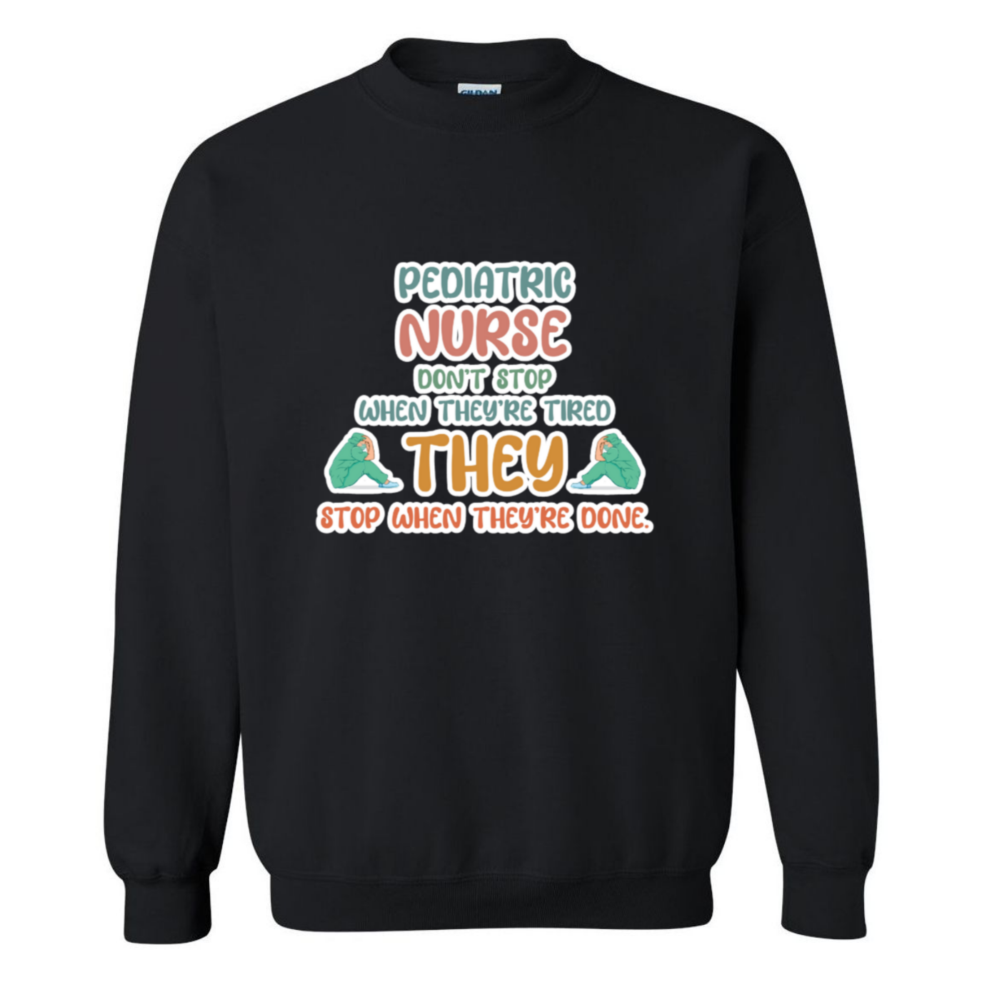 Don't Stop When Tired Crewneck Sweatshirt
