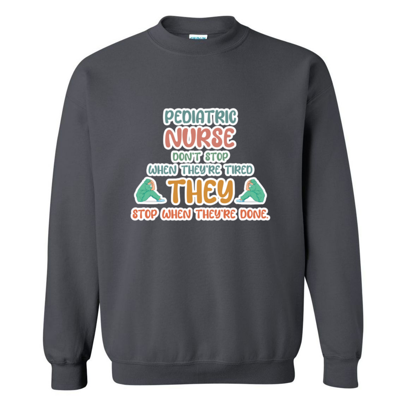 Don't Stop When Tired Crewneck Sweatshirt