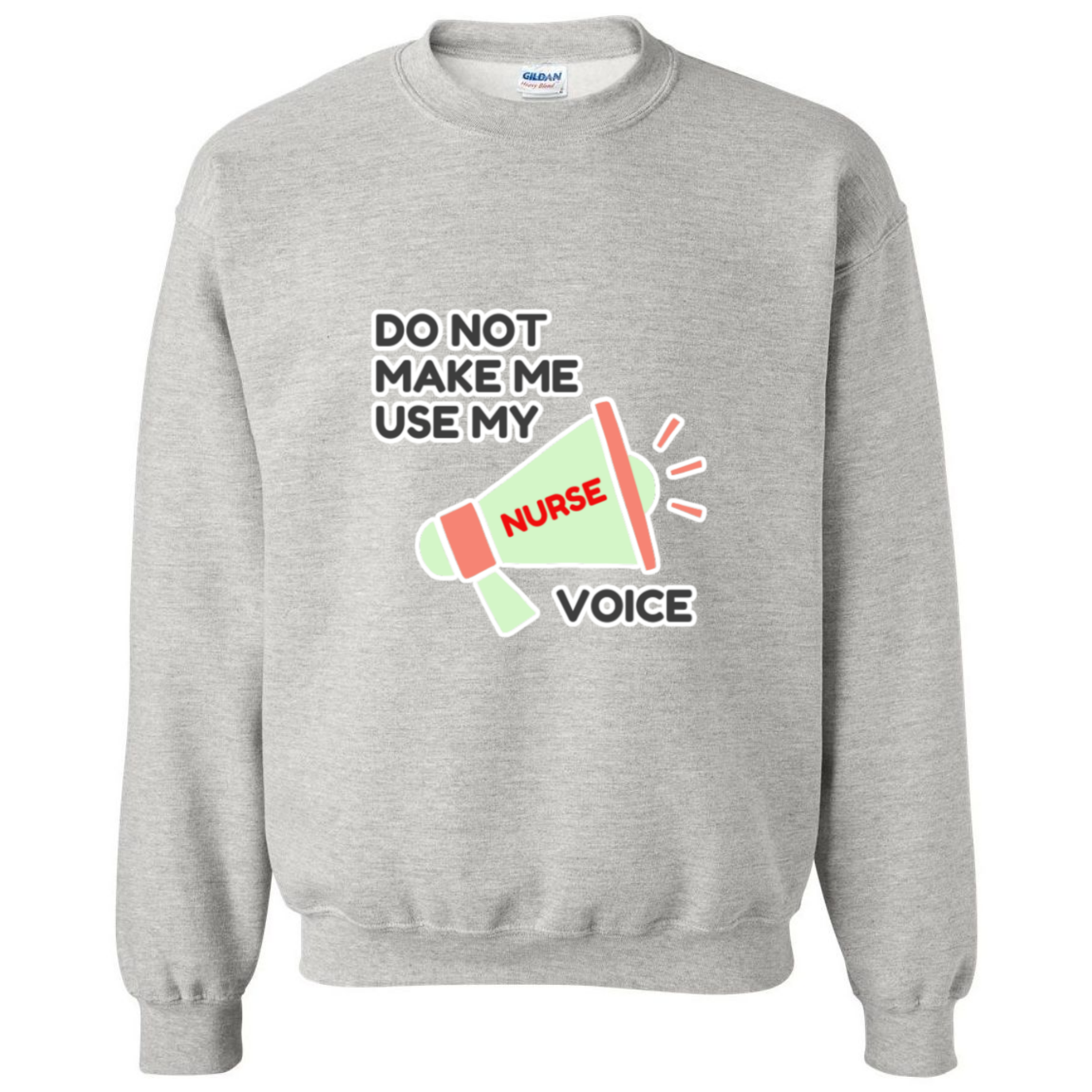 Nurse Voice Crewneck Sweatshirt