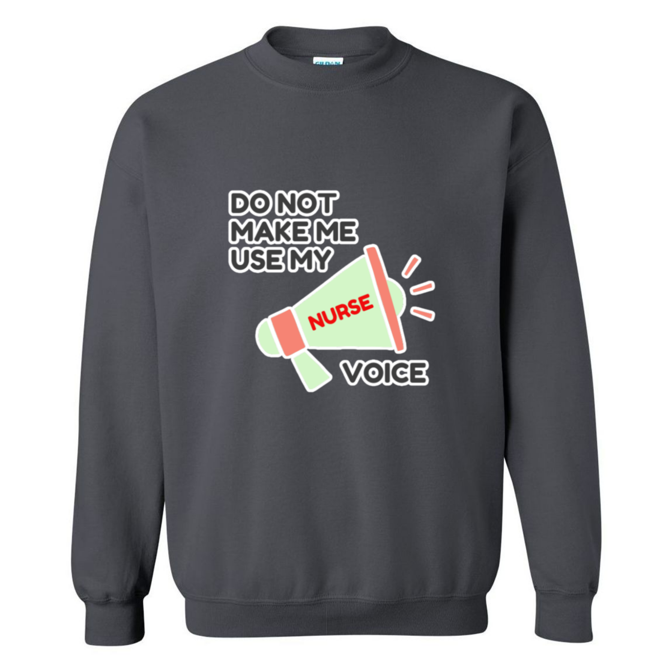 Nurse Voice Crewneck Sweatshirt