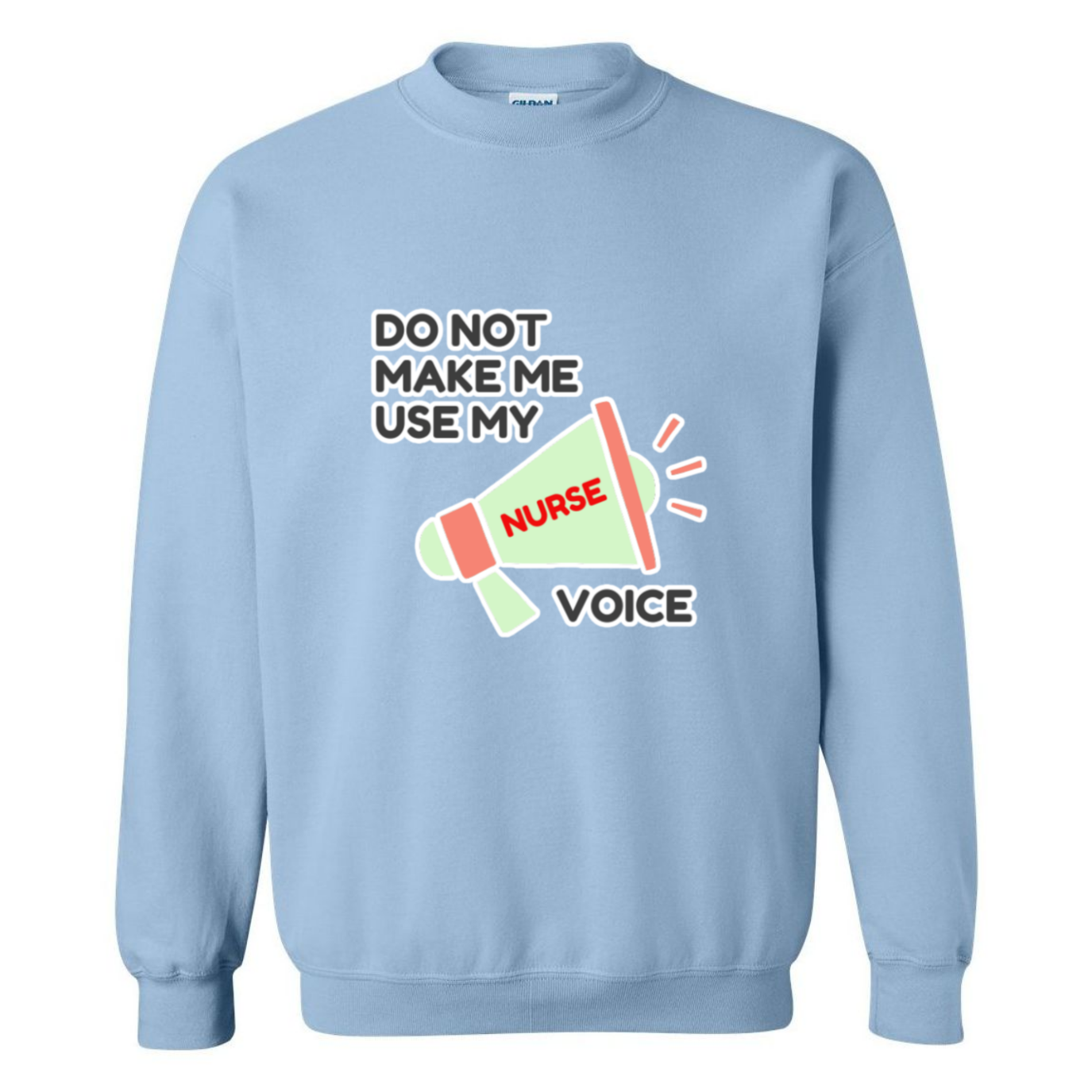 Nurse Voice Crewneck Sweatshirt