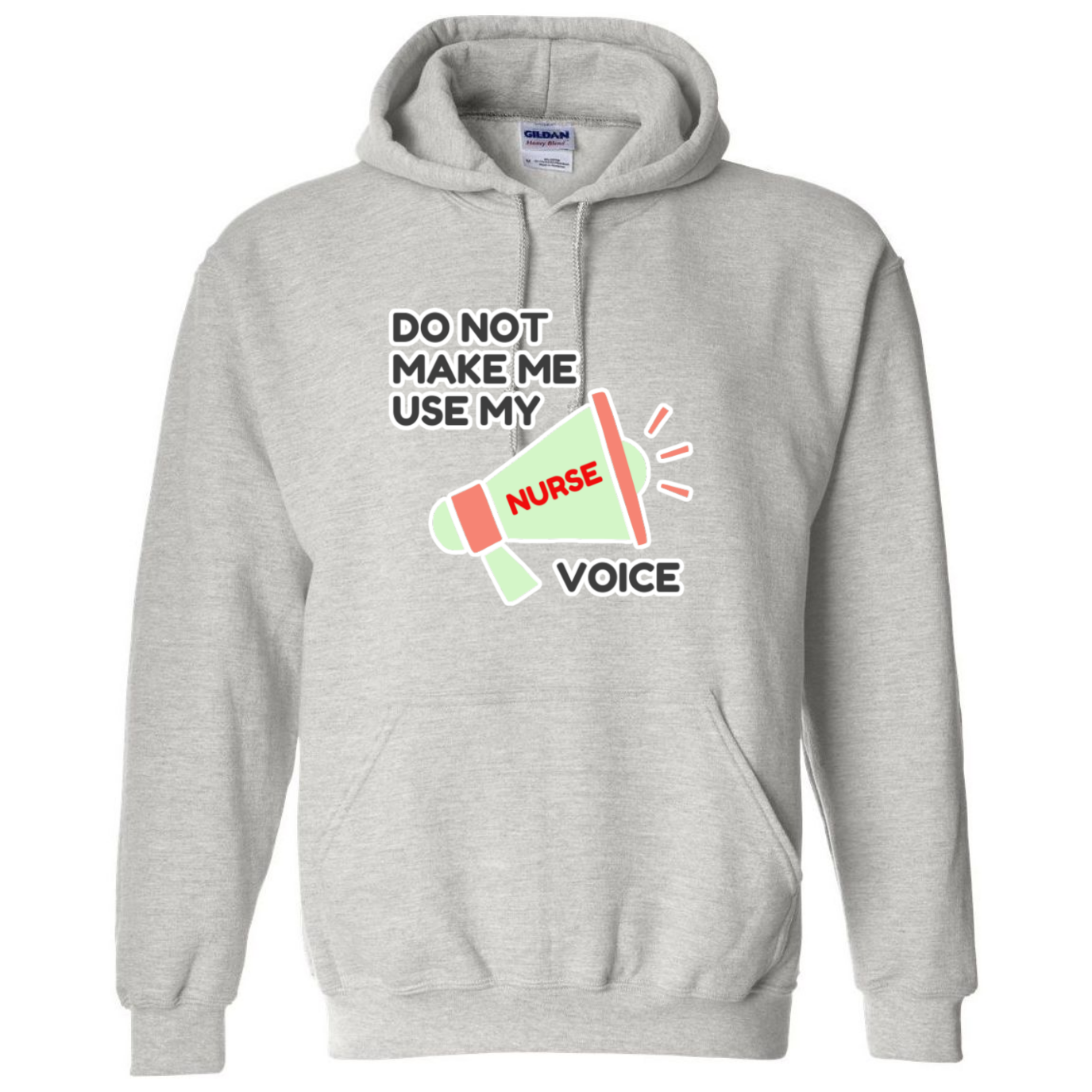 Nurse Voice Hooded Sweatshirt