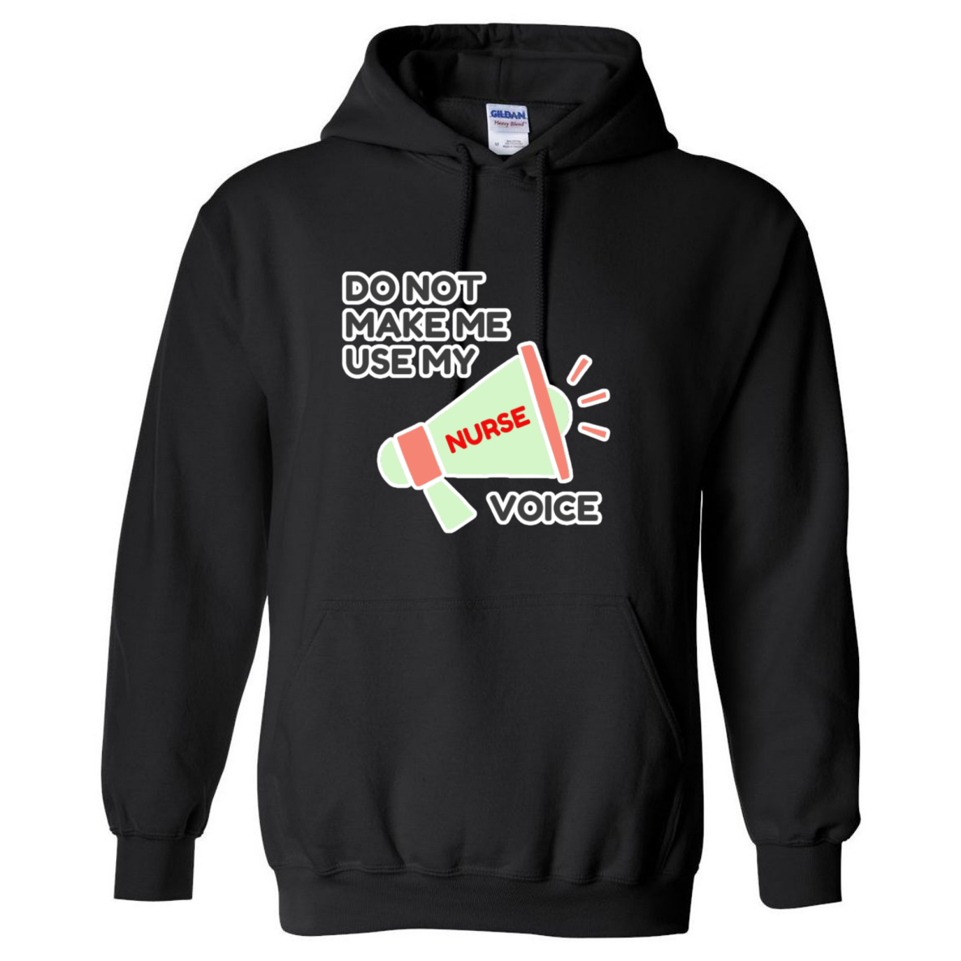 Nurse Voice Hooded Sweatshirt
